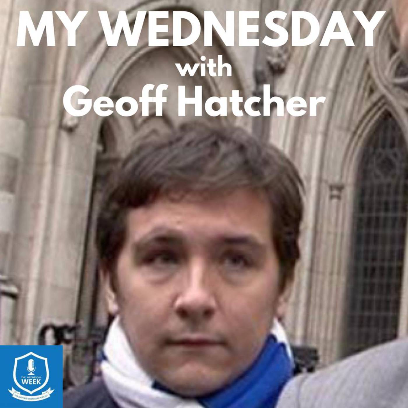 My Wednesday - Geoff Hatcher