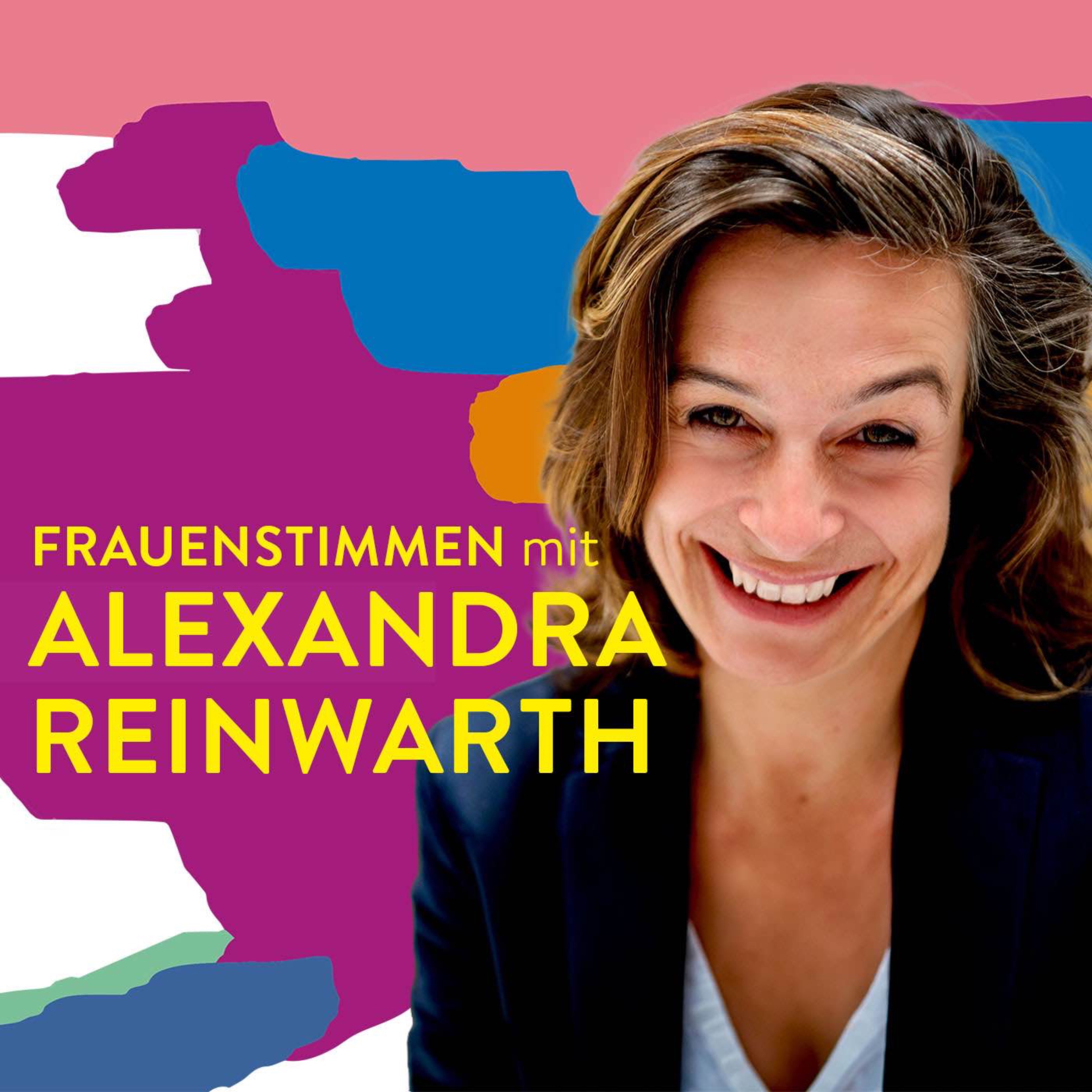 #125 So gut wie jetzt war es noch nie – Alexandra Reinwarth im Gespräch