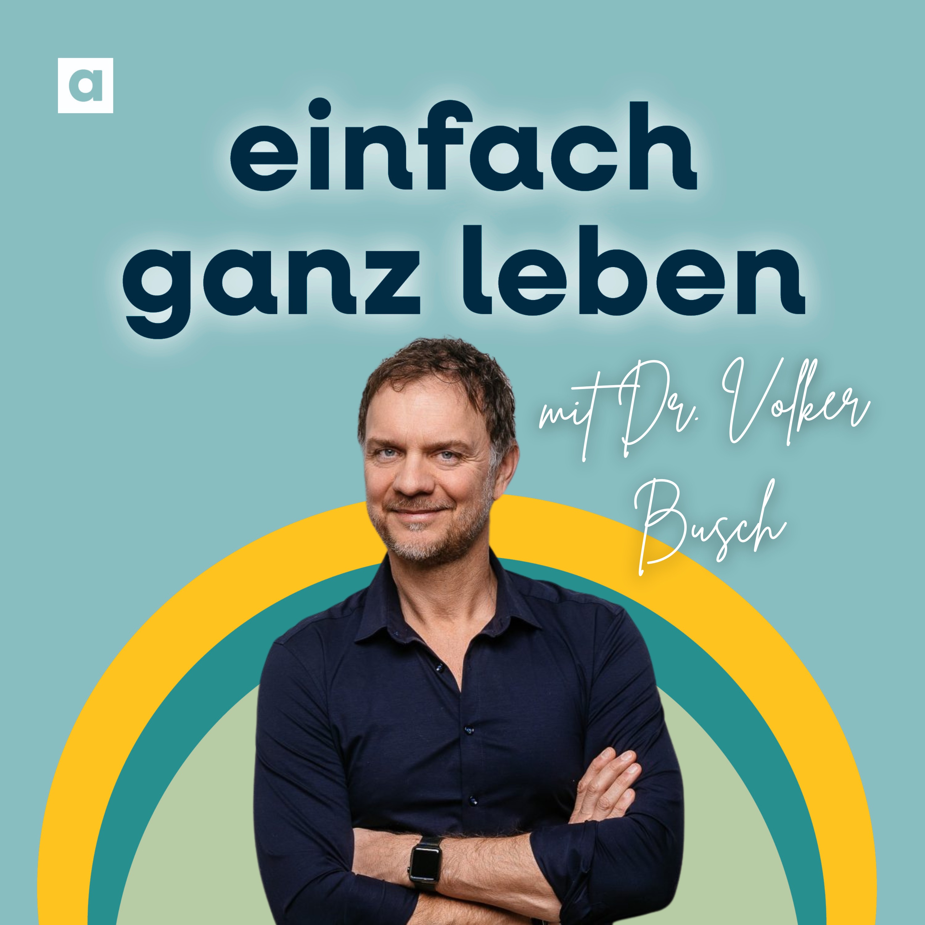 einfach ganz leben