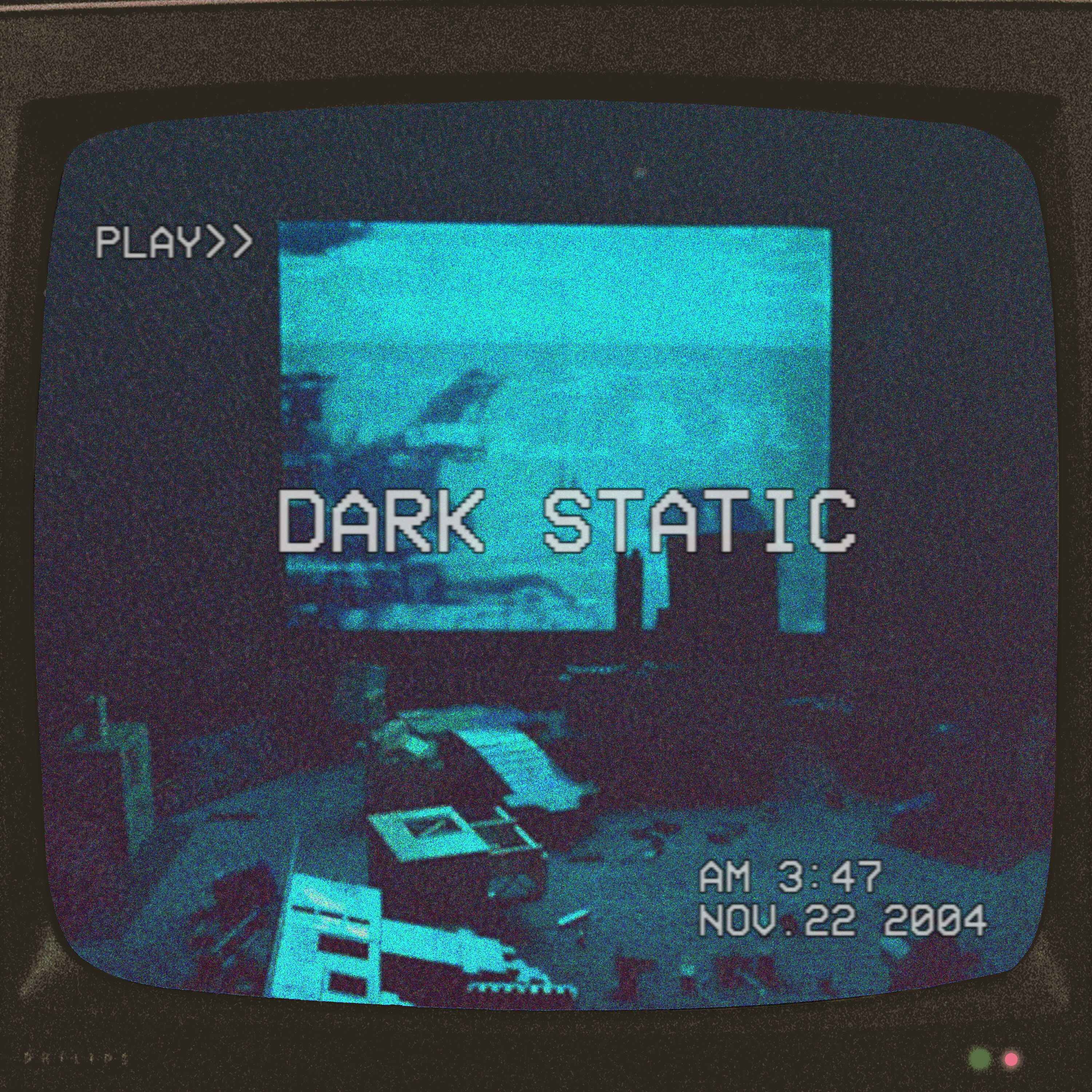Dark Static