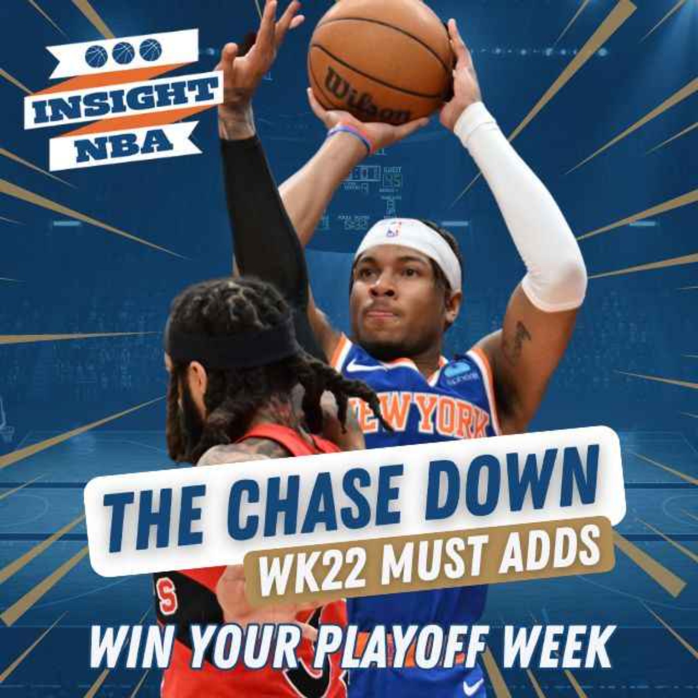 NBA Fantasy Basketball | The Chase Down | Playoff Adds & Trends to Win Week 22 episode artwork