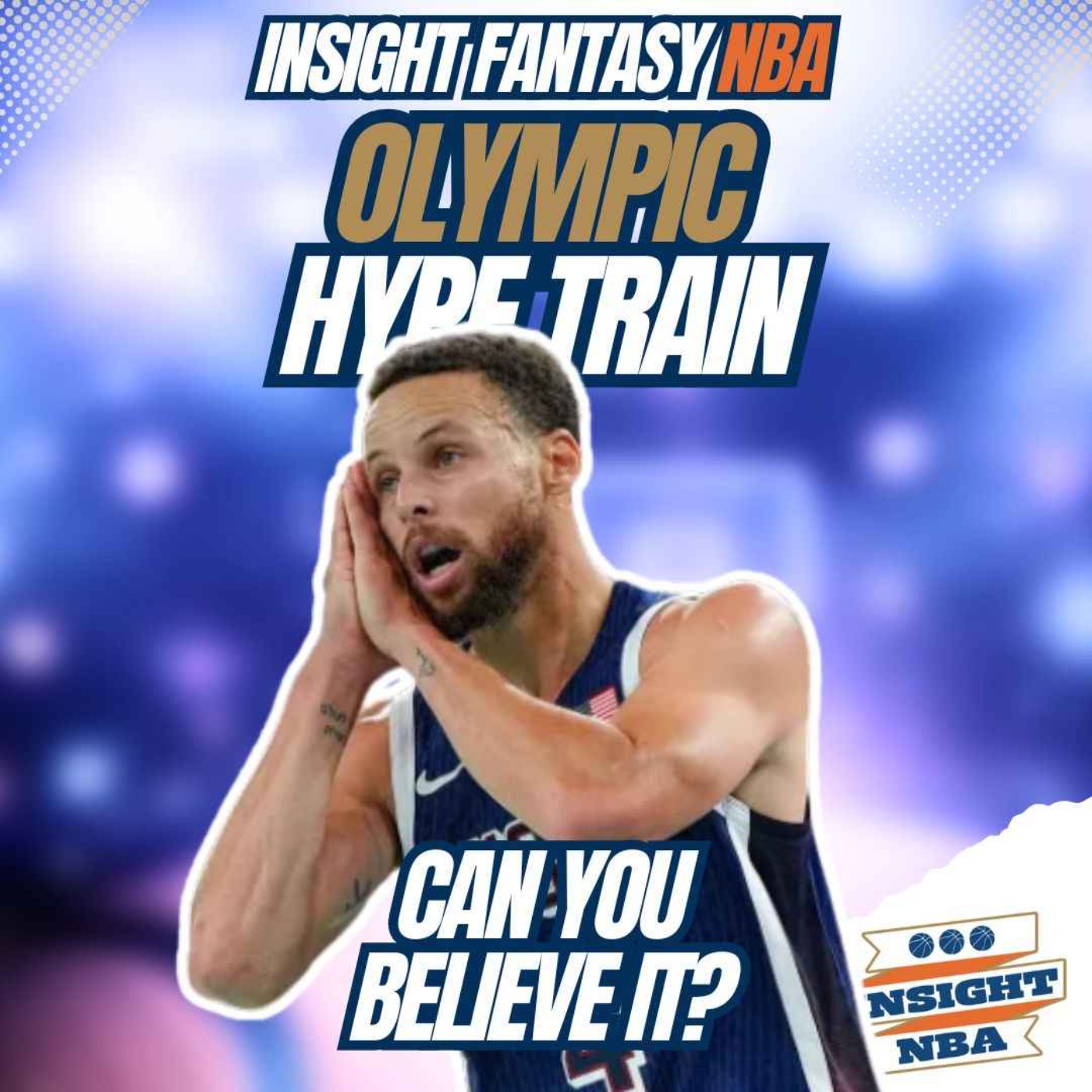 NBA Fantasy Basketball | Olympic Performance Hype Train | With G & Kingy (FBI Basketball Int.) episode artwork