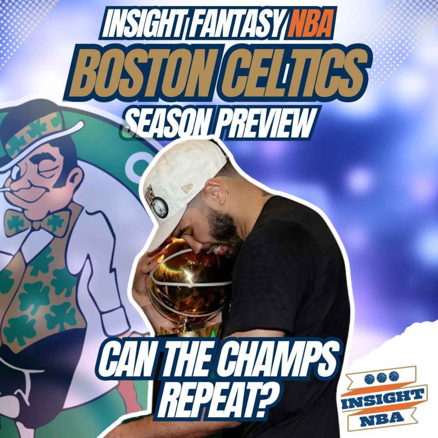 NBA Fantasy Basketball | Boston Celtics Preview 24/25 episode artwork