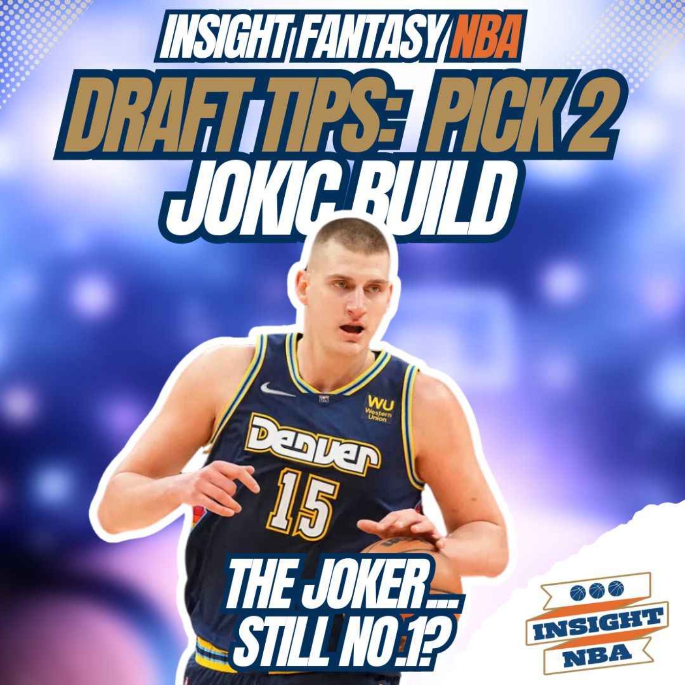 NBA Fantasy Basketball | Mock Draft From Pick 2 | Jokic Build episode artwork