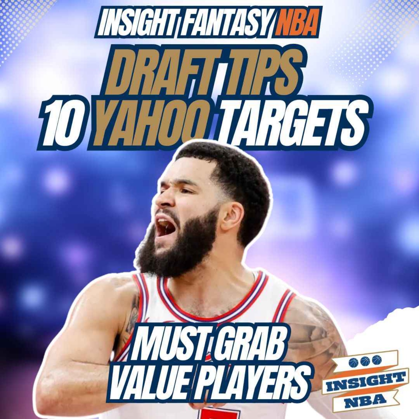 NBA Fantasy Basketball | 10 Yahoo Targets episode artwork