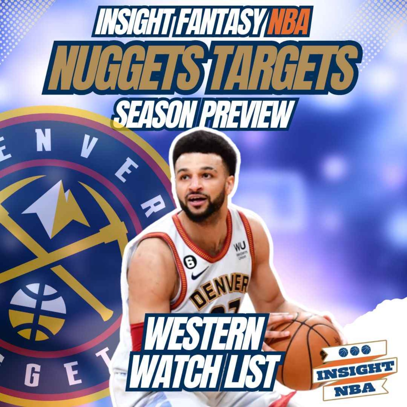 NBA Fantasy Basketball | Nuggets Targets | Must Adds & Misses 24/25 episode artwork