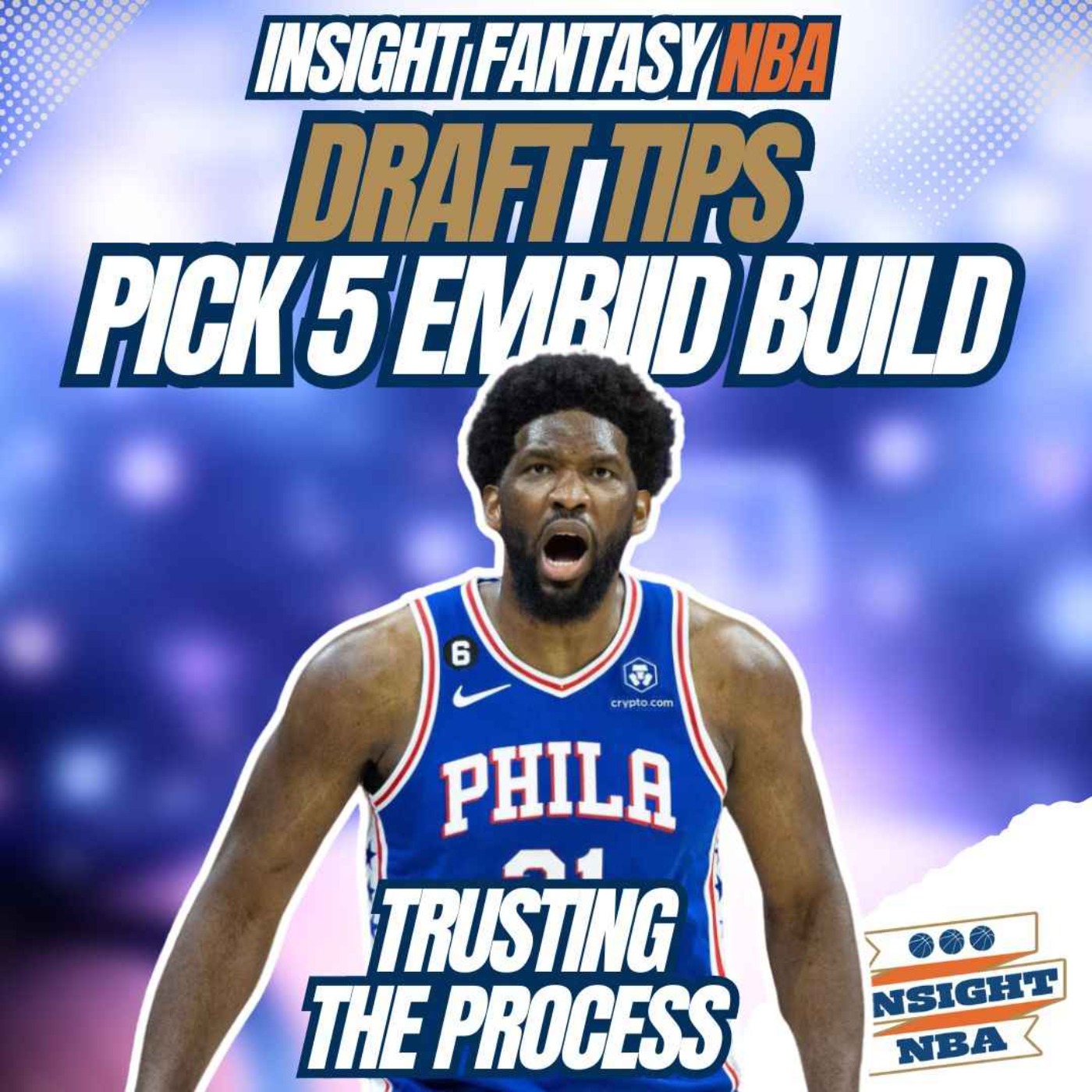 NBA Fantasy Basketball | Mock Draft Pick 5 | JOEL EMBIID BUILD episode artwork