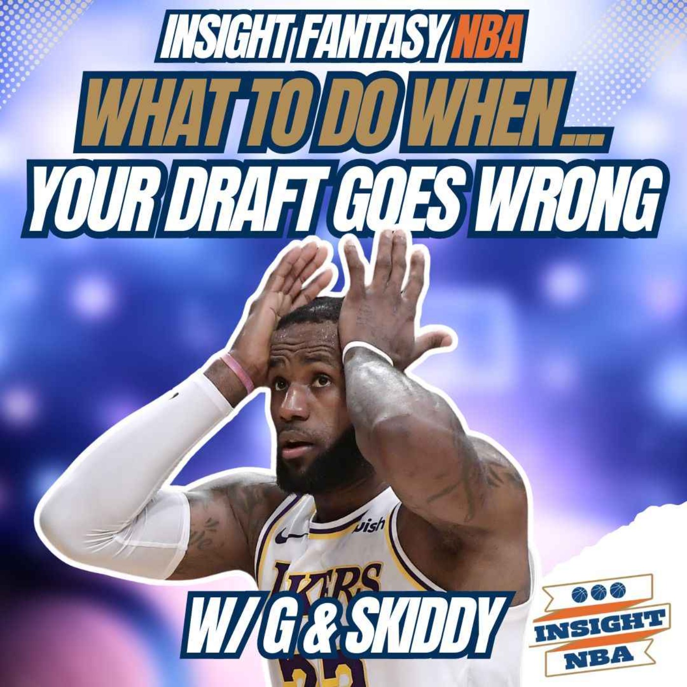 NBA Fantasy Basketball | Draft Strategies | WHAT TO DO WHEN YOUR DRAFT GOES WRONG episode artwork