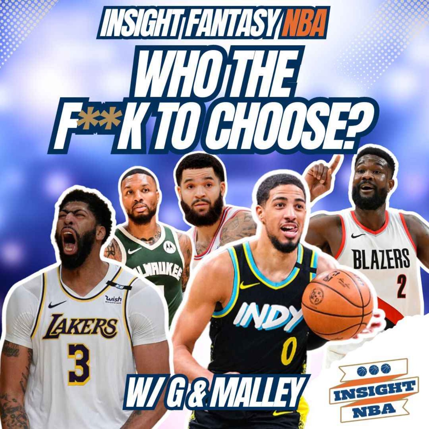 NBA Fantasy Basketball | DRAFT TIPS | WHO THE F** TO CHOOSE episode artwork