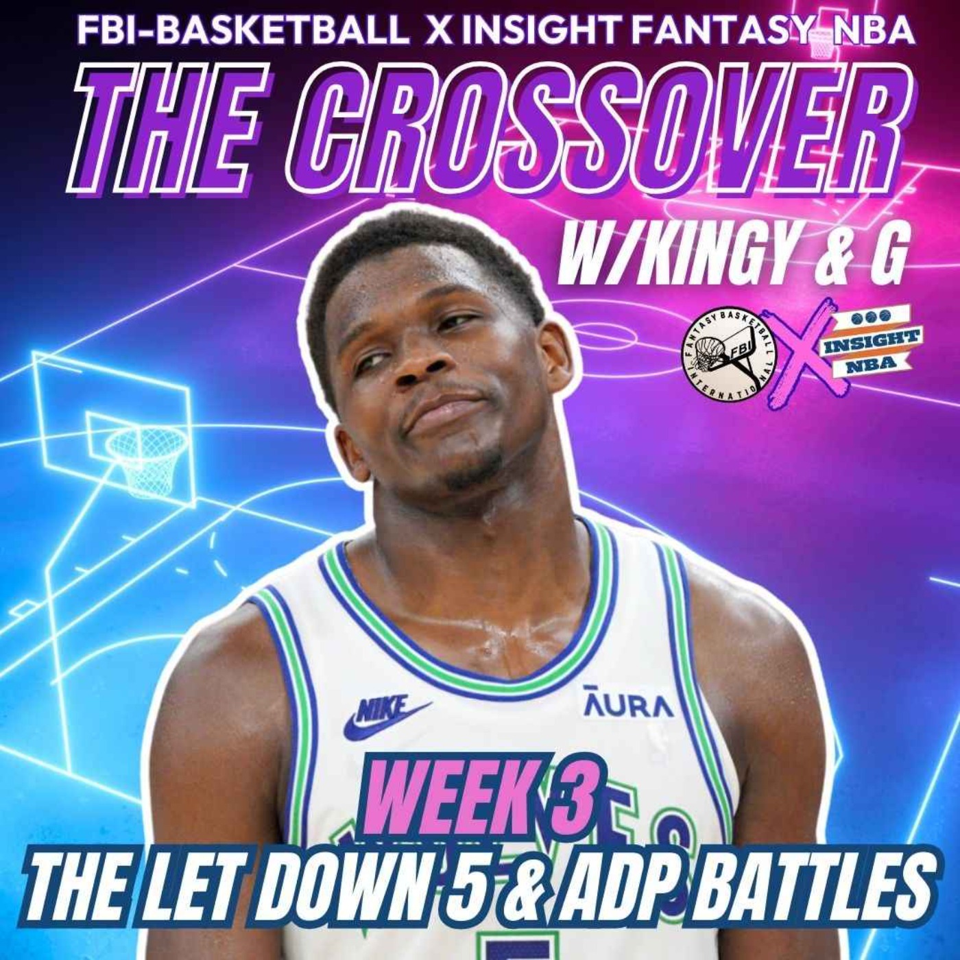 NBA Fantasy Basketball | THE CROSSOVER WK3 THE 'LET DOWN 5' & ADP BATTLES | w/Kingy and Matty G episode artwork