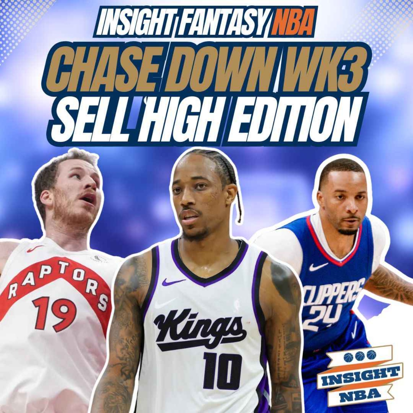 NBA Fantasy Basketball | THE CHASE DOWN WK 3 | SELL HIGH EDITION episode artwork