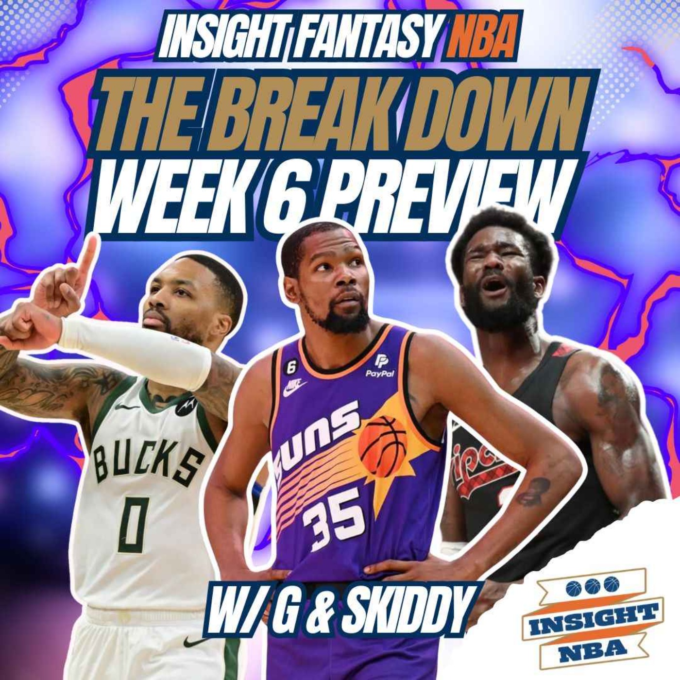 NBA Fantasy Basketball | Week 6 NBA PREVIEW | The Break Down | Waiver Adds & Injury Report episode artwork