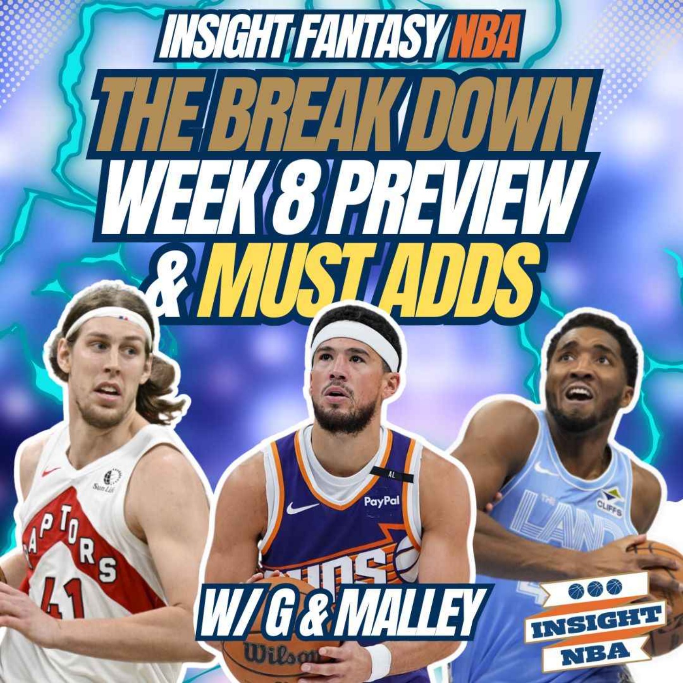 NBA Fantasy Basketball | WEEK 8 PREVIEW & MUST ADDS | THE BREAK DOWN episode artwork