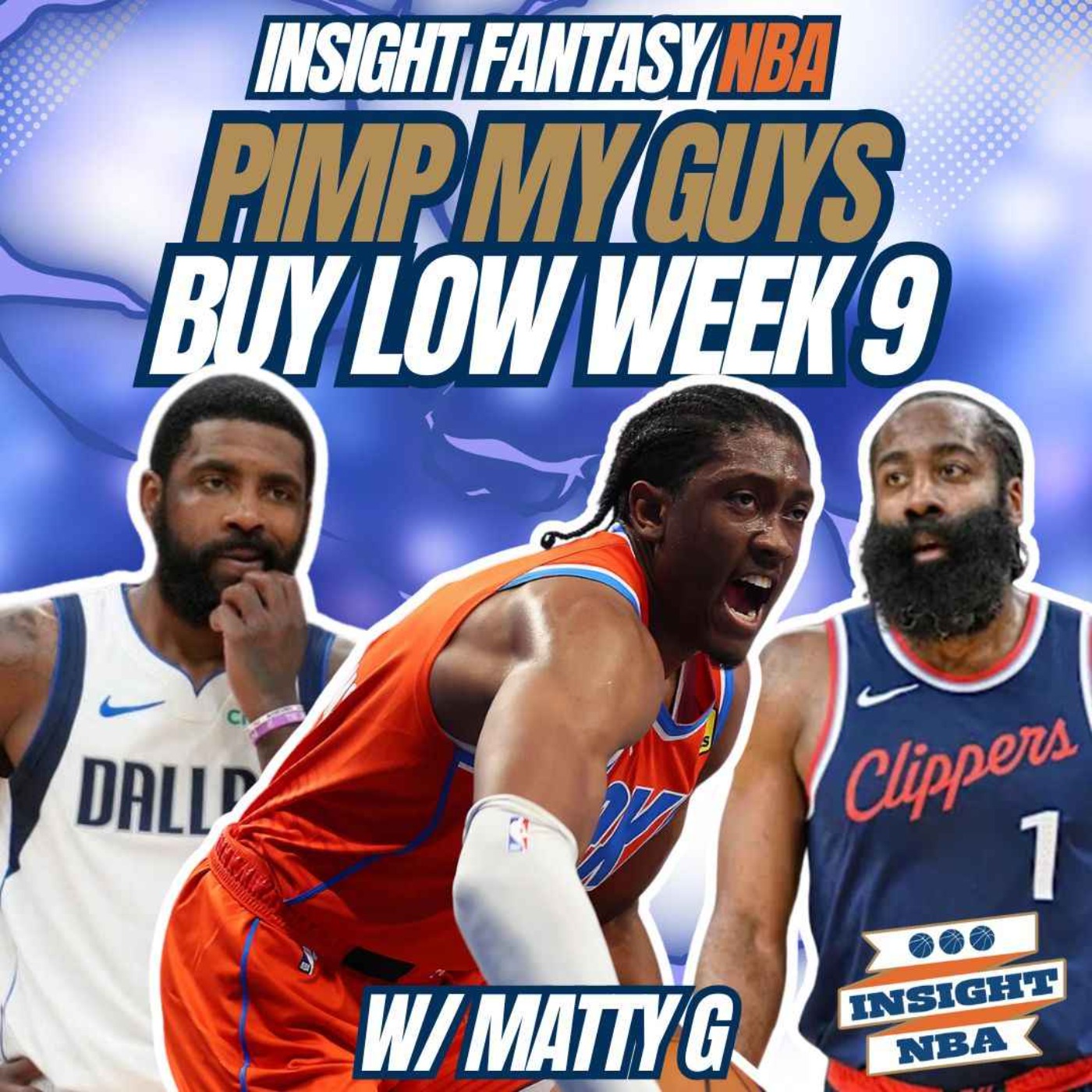 NBA Fantasy Basketball | BUY LOW WK9 MINISODE | PIMP MY GUYS episode artwork