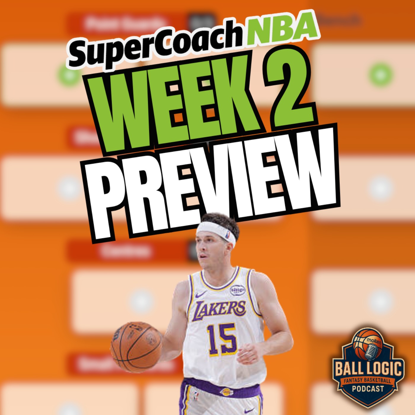 NBA SuperCoach Week 2 Preview | Austin Reaves To The Moon episode artwork