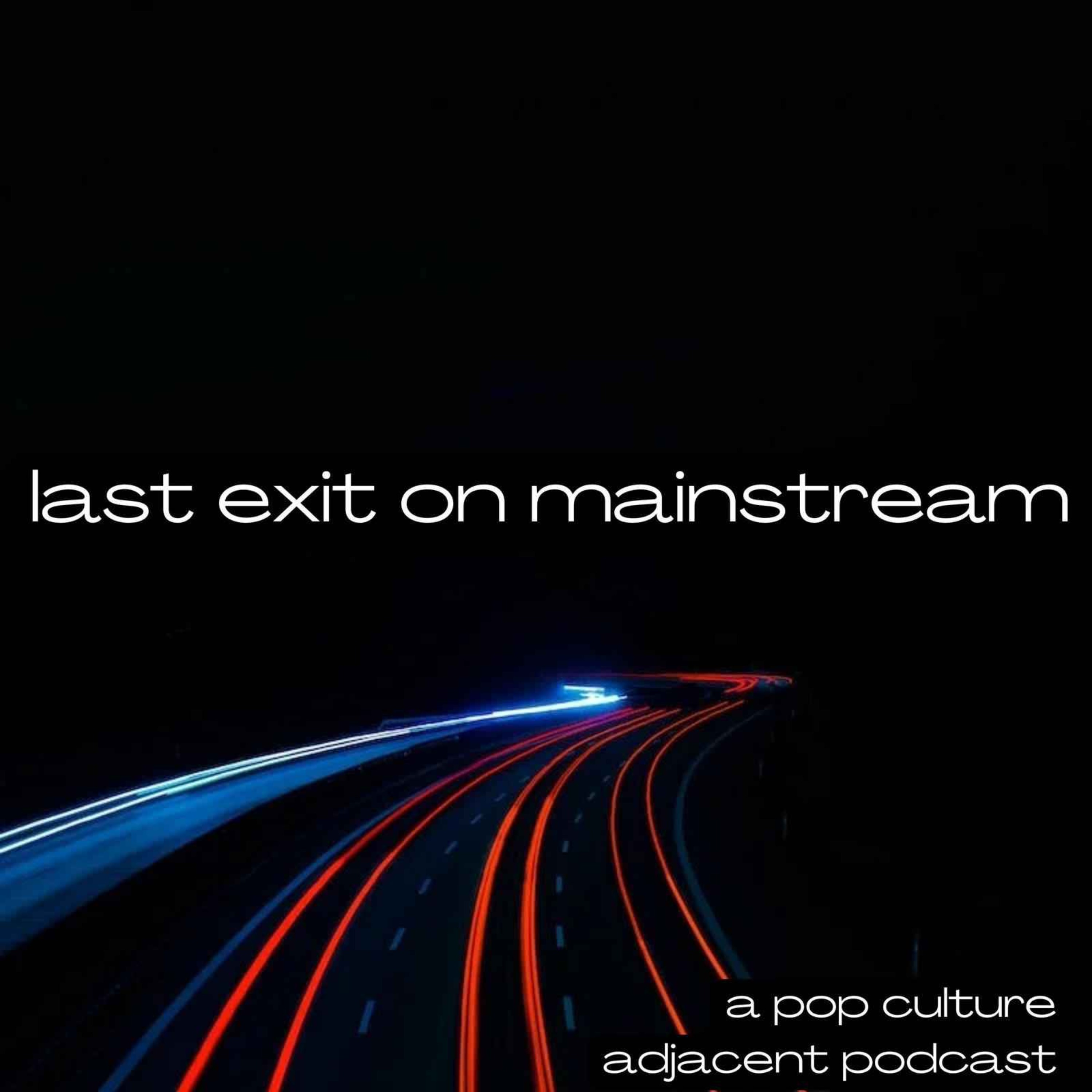 Last Exit On Mainstream Trailer