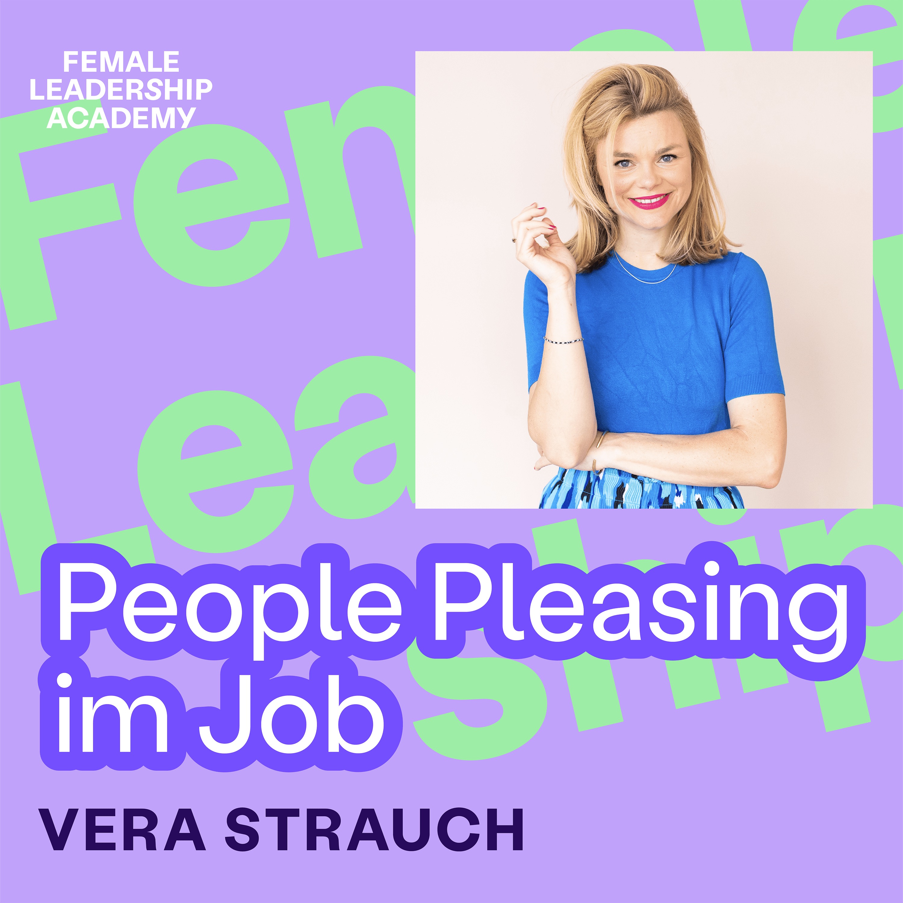 #322 People Pleasing im Job: 4 Strategien, um für dich einzustehen statt gefallen zu wollen