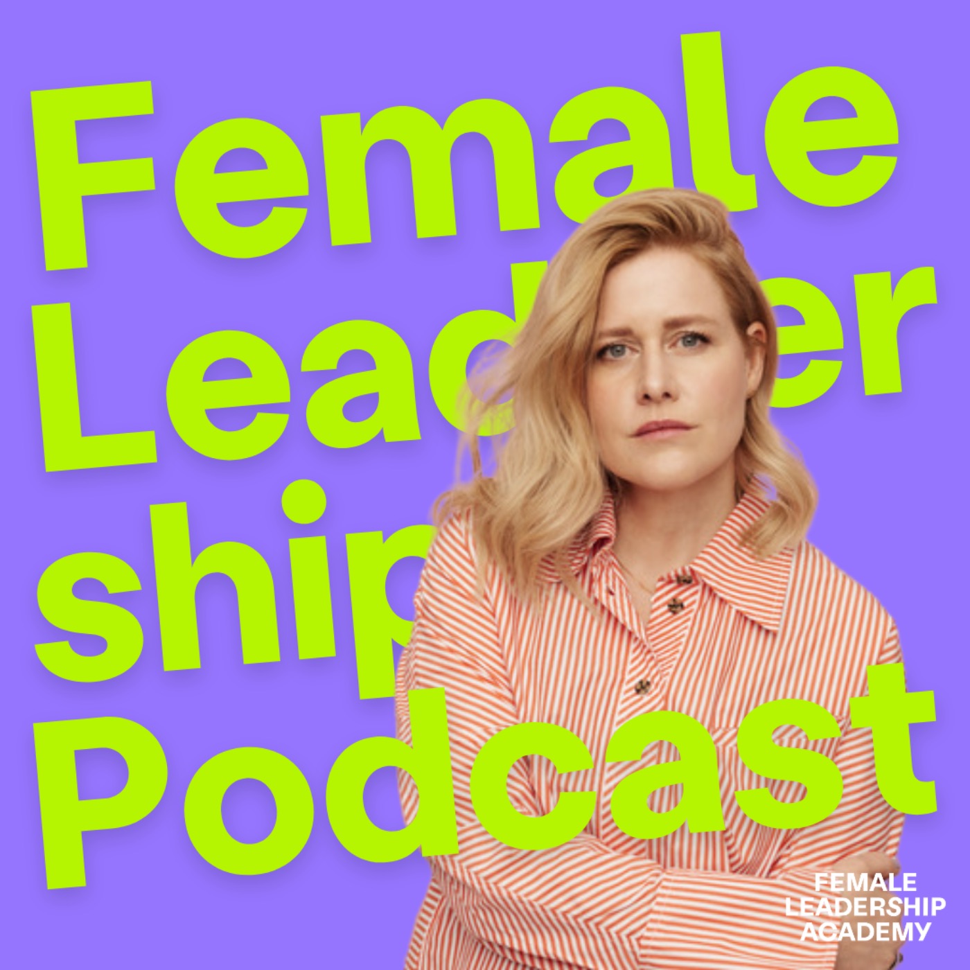 Female Leadership Podcast