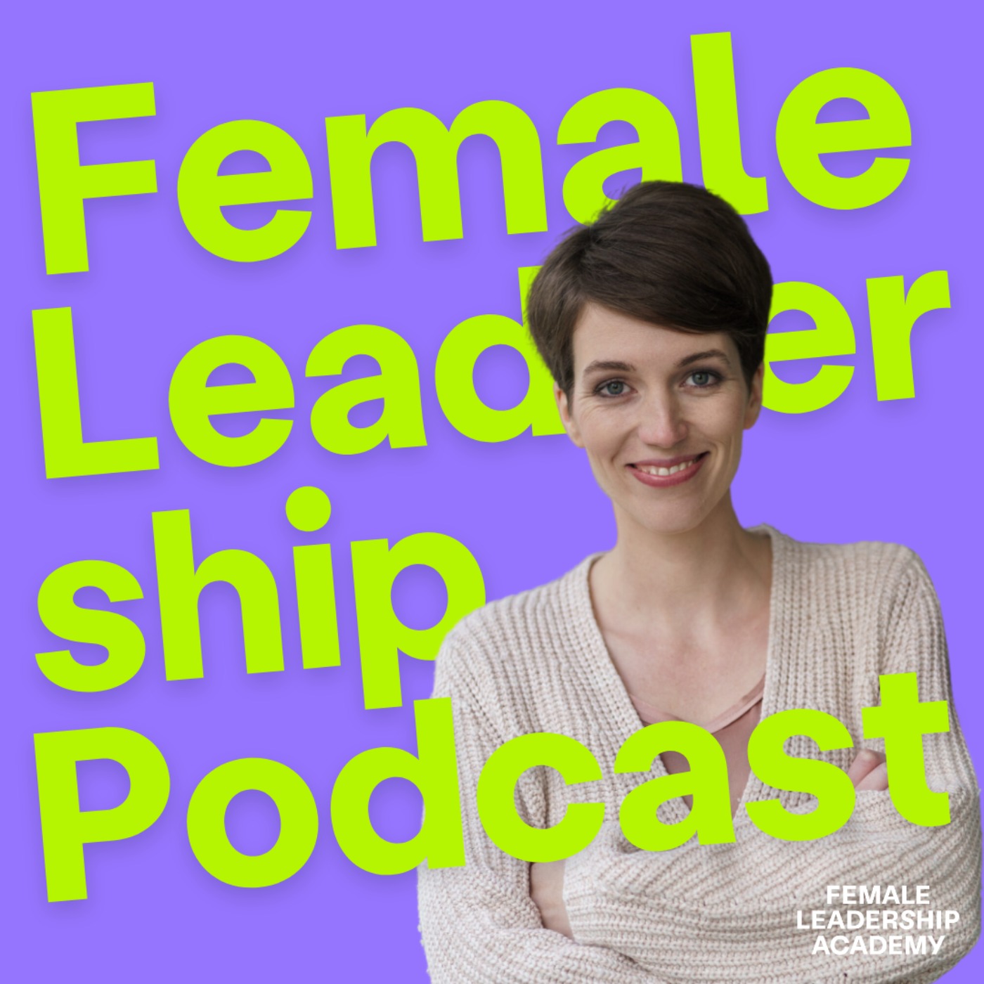 Female Leadership Podcast