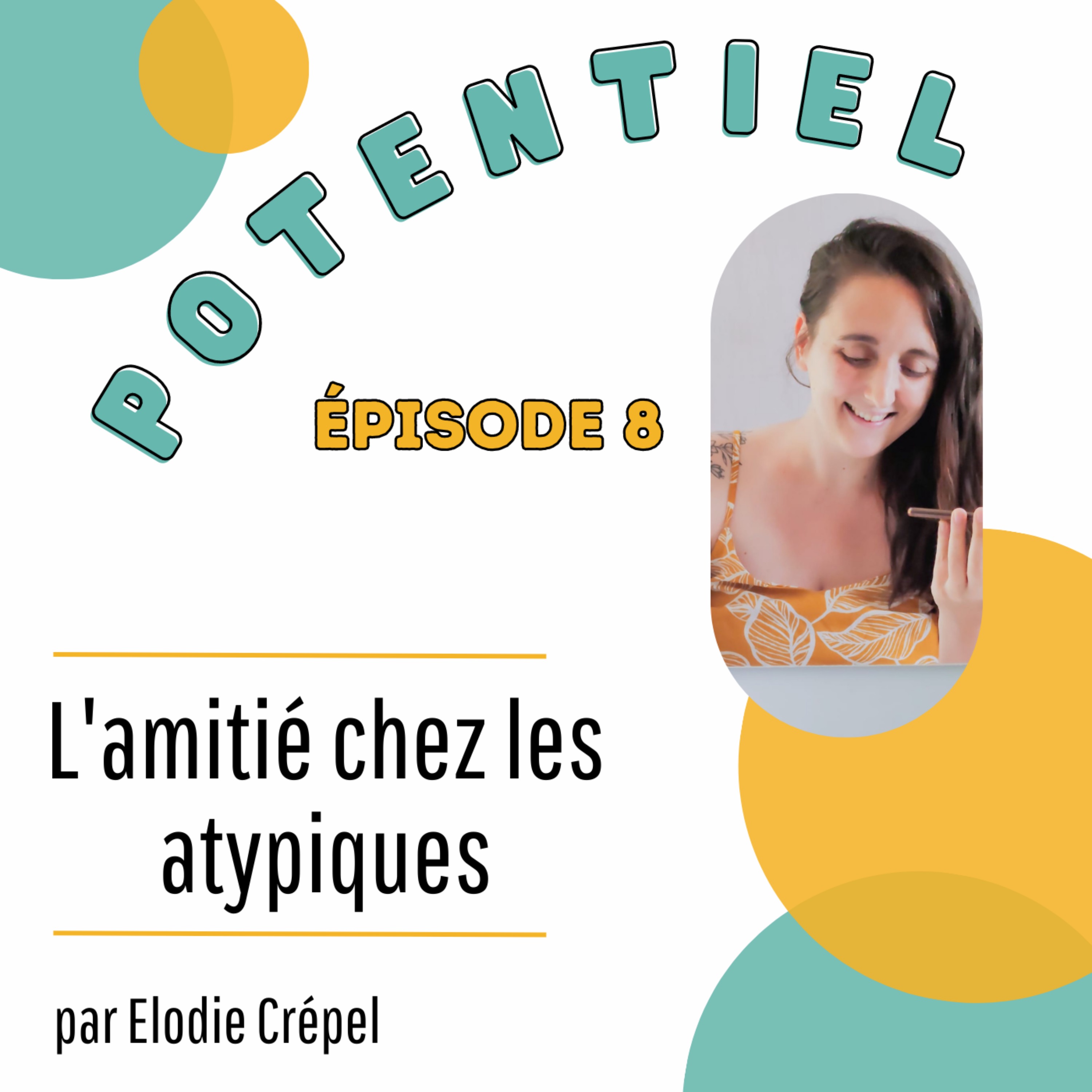Potentiel : le podcast n°1 pour les atypiques