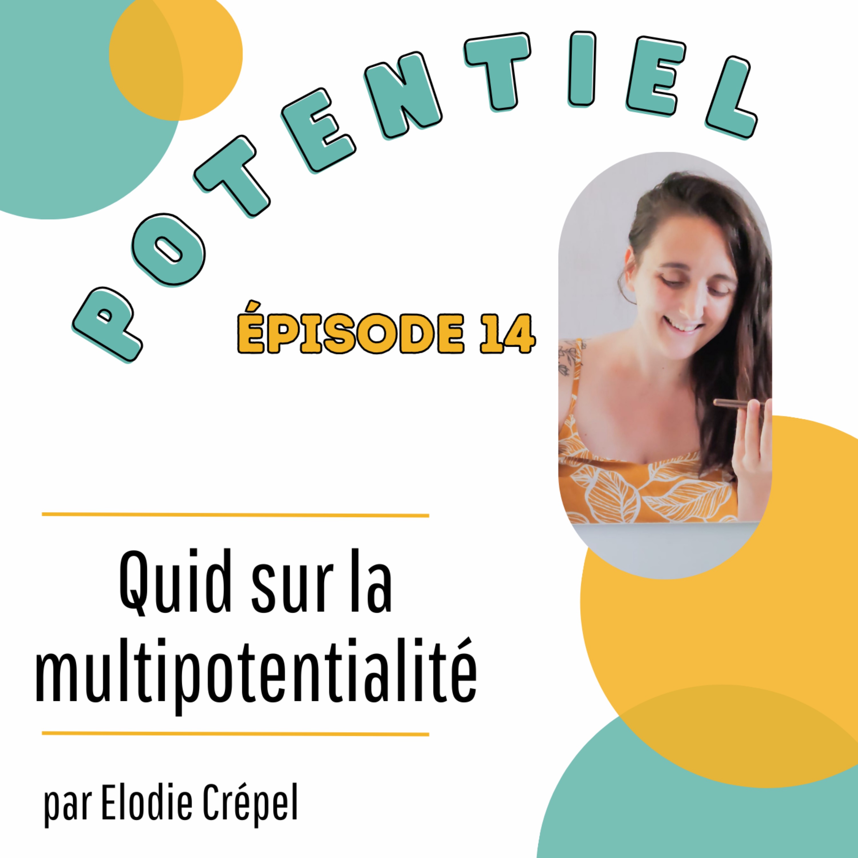 Potentiel : le podcast n°1 pour les atypiques