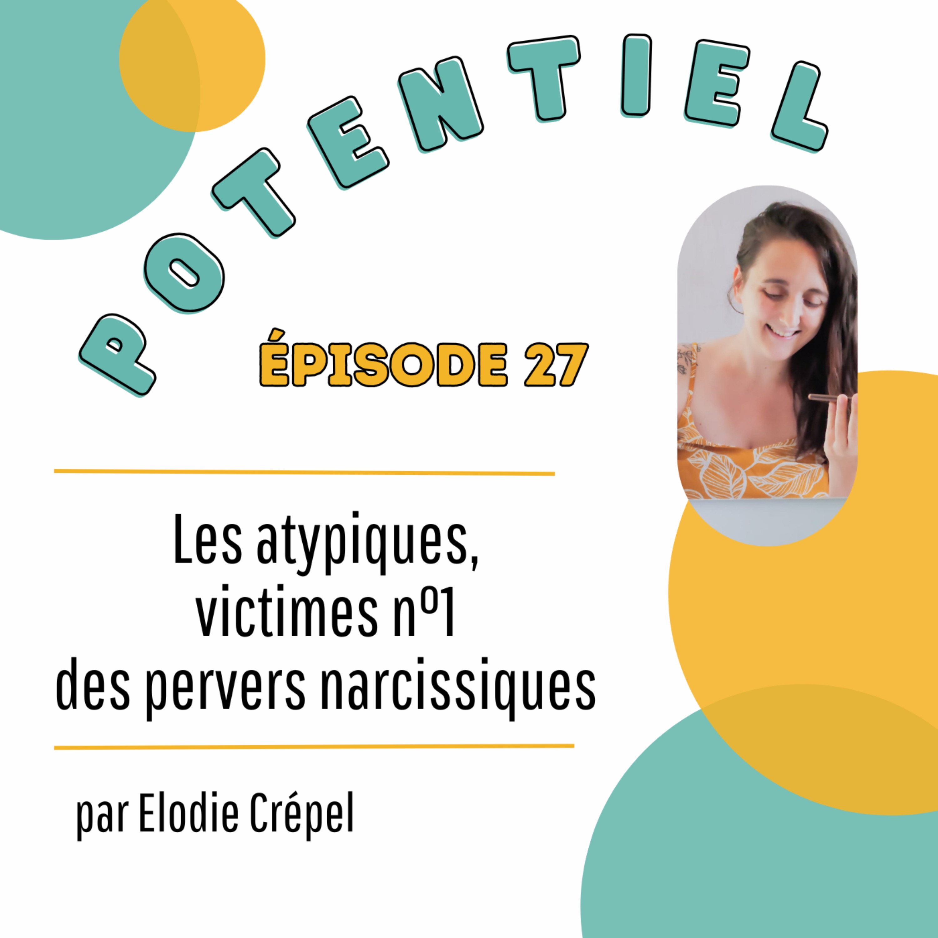 Potentiel : le podcast n°1 pour les atypiques