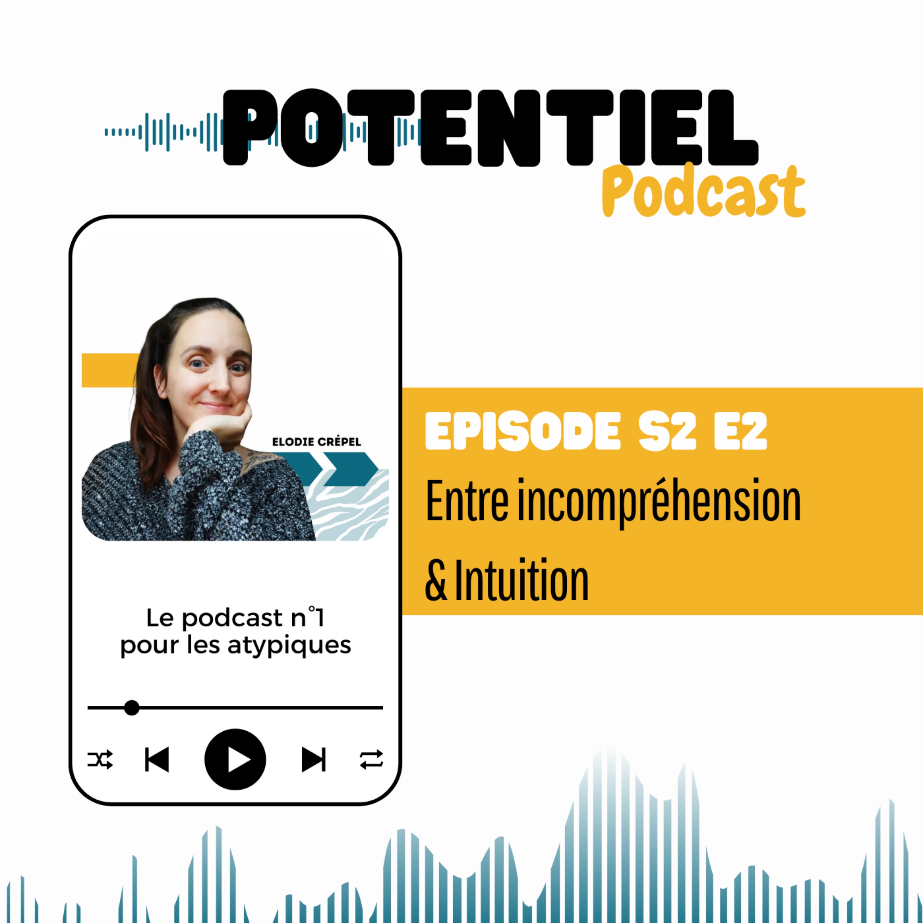 Potentiel : le podcast n°1 pour les atypiques