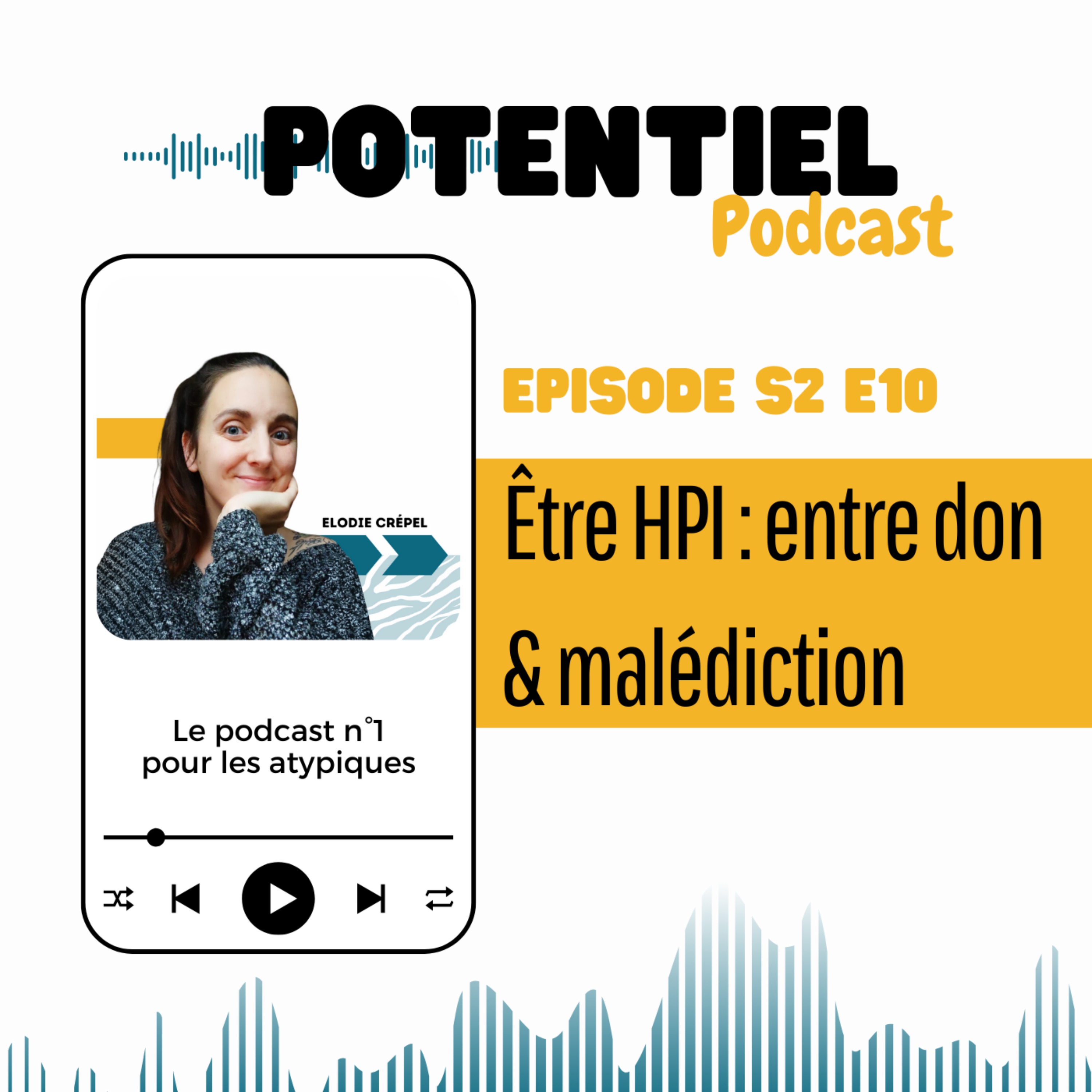 Potentiel : le podcast n°1 pour les atypiques