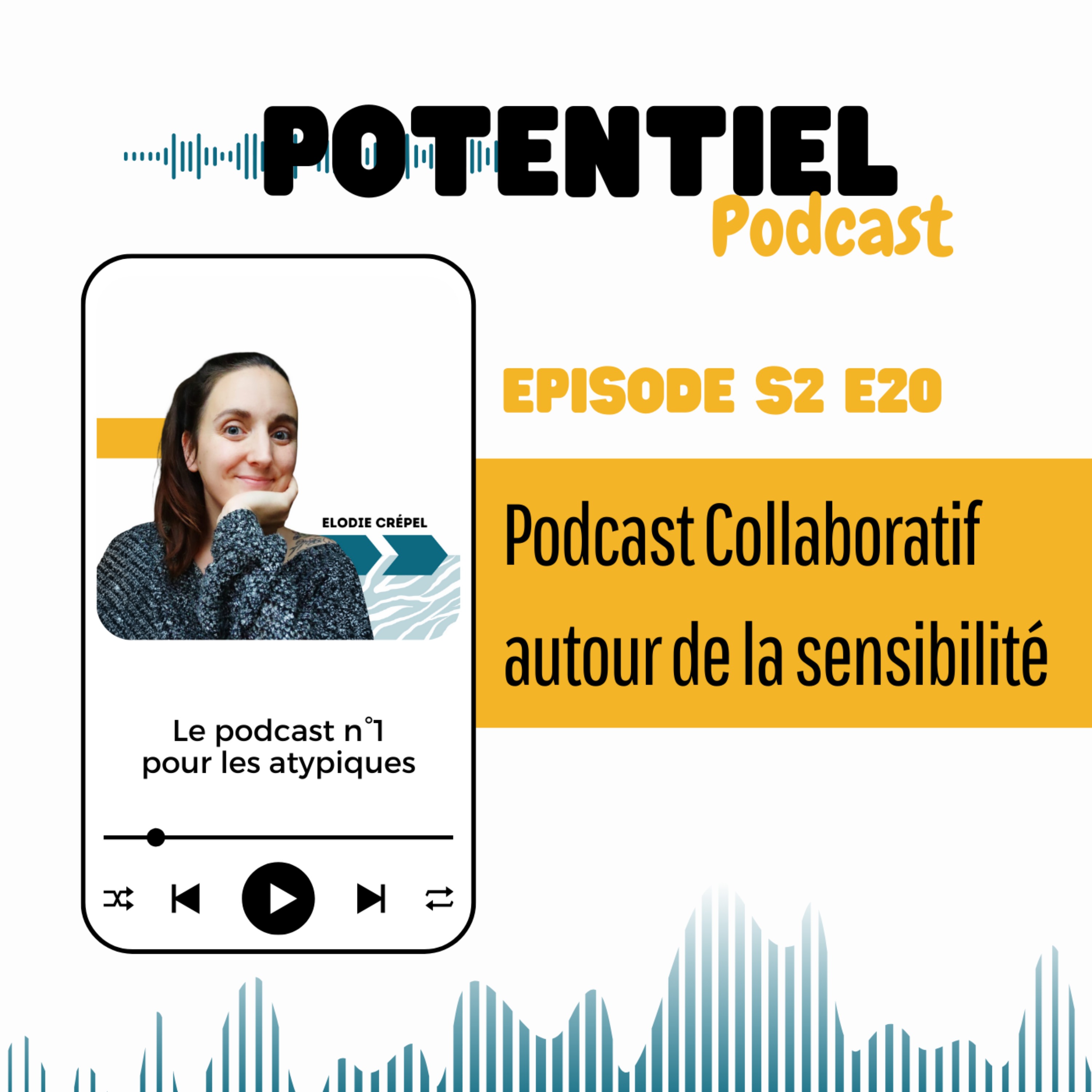 Potentiel : le podcast n°1 pour les atypiques
