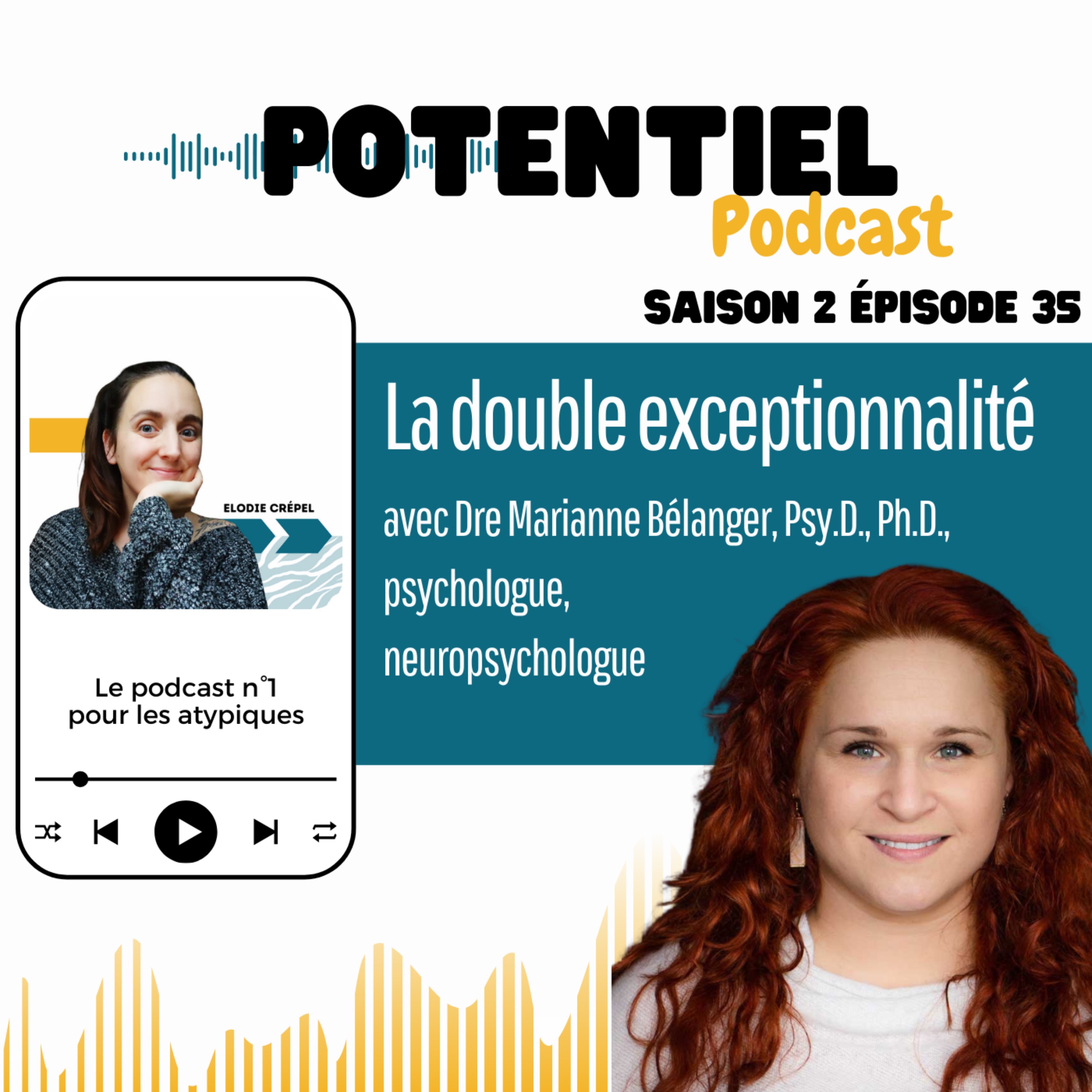 Potentiel : le podcast n°1 pour les atypiques