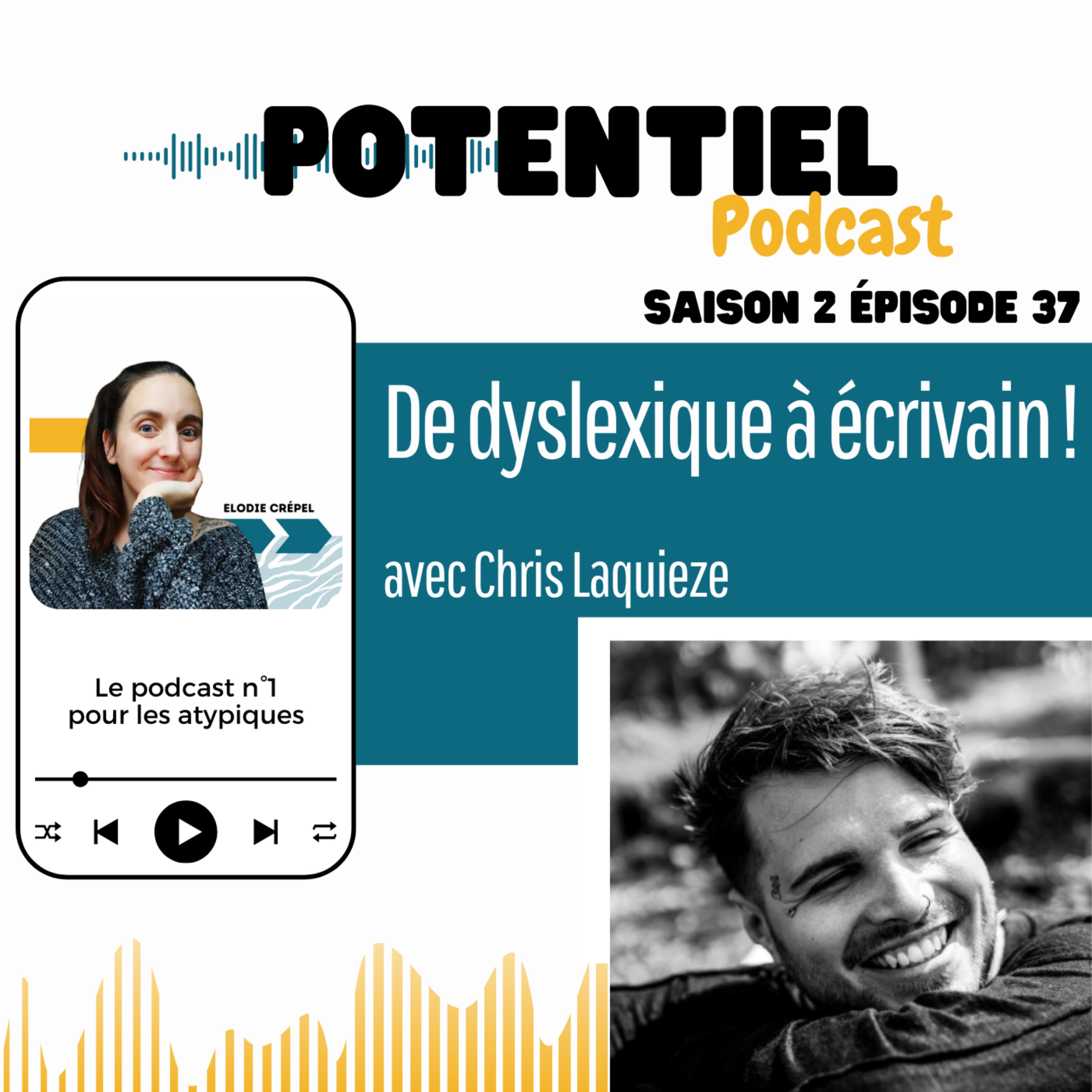 Potentiel : le podcast n°1 pour les atypiques
