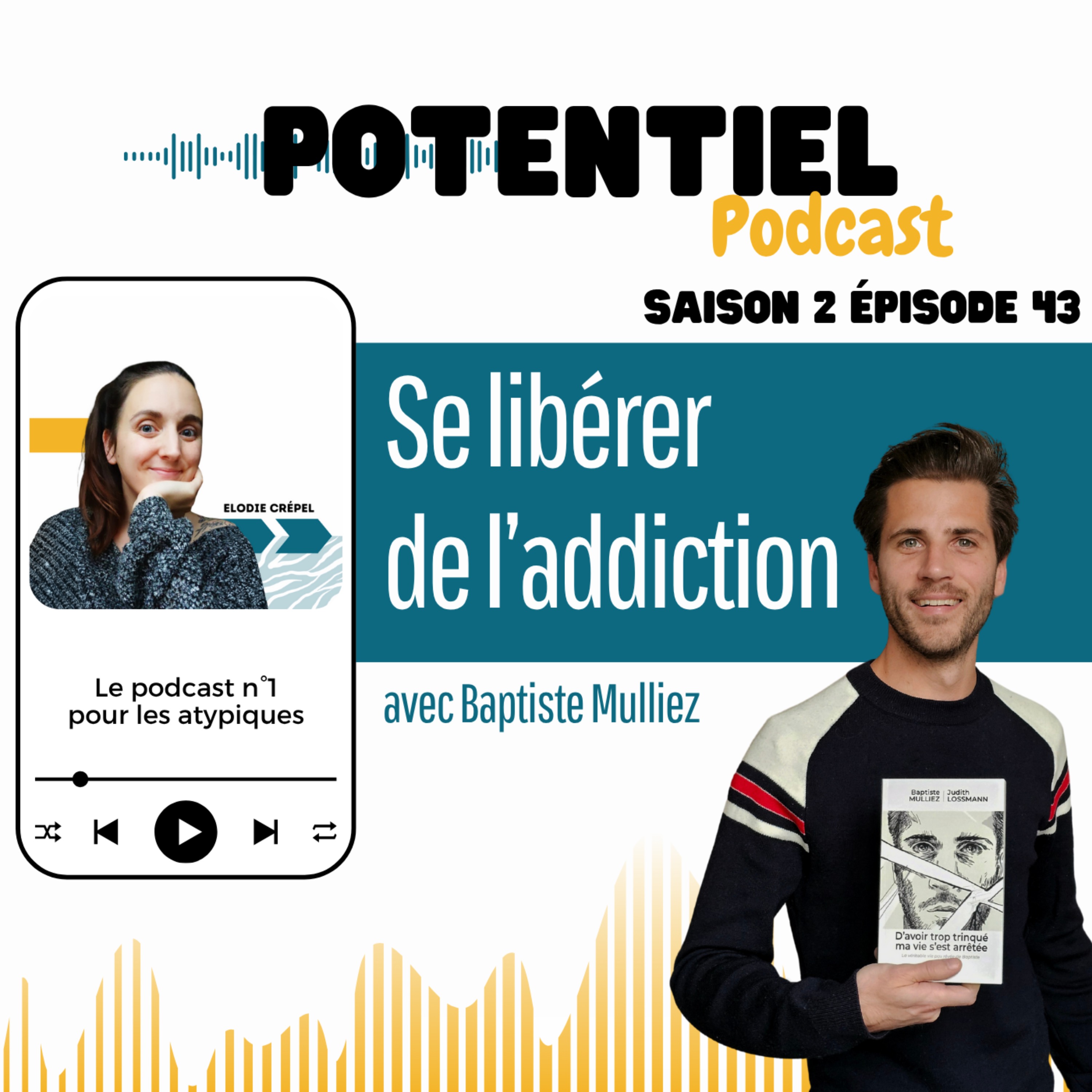 Potentiel : le podcast n°1 pour les atypiques