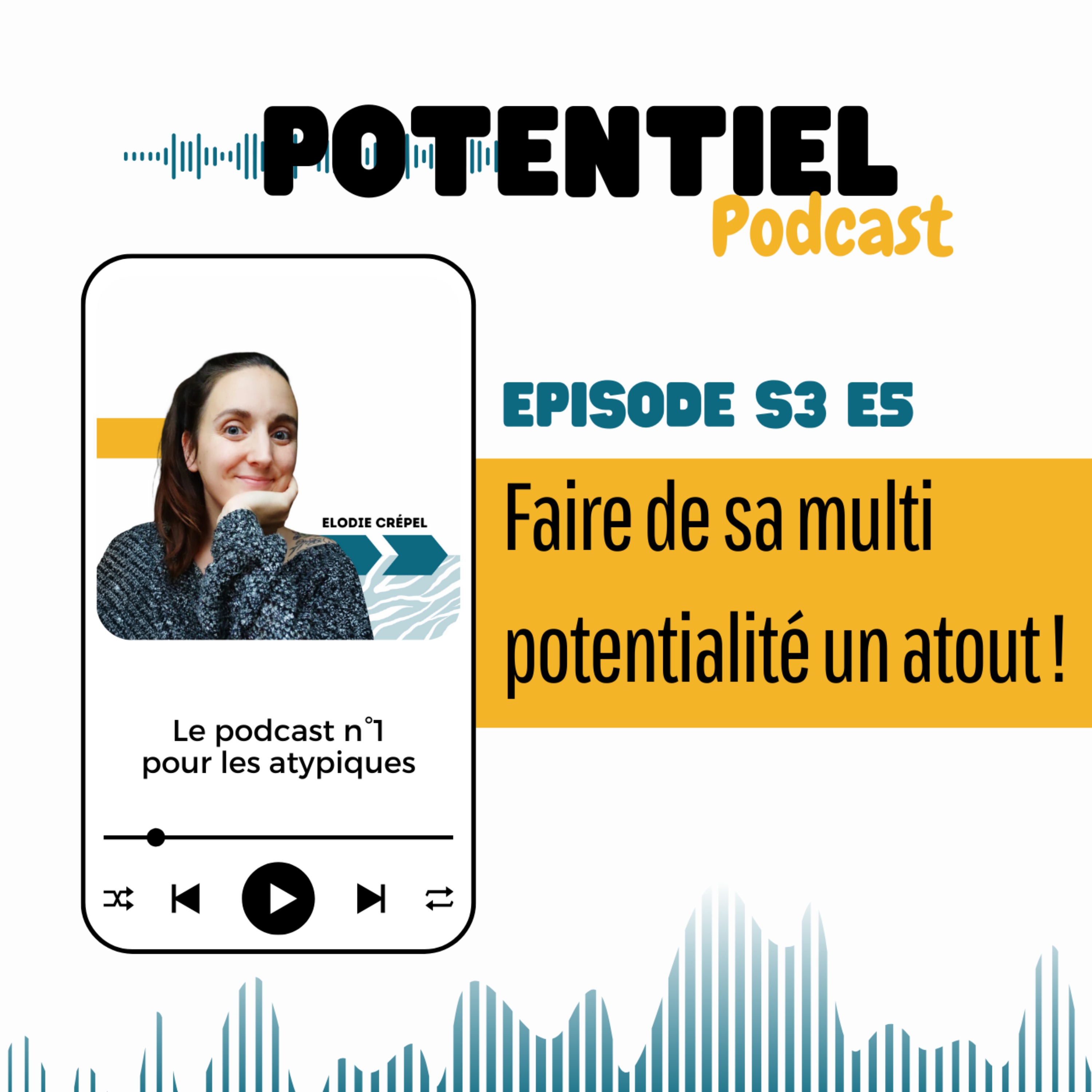 Faire de sa multipotentialité un atout