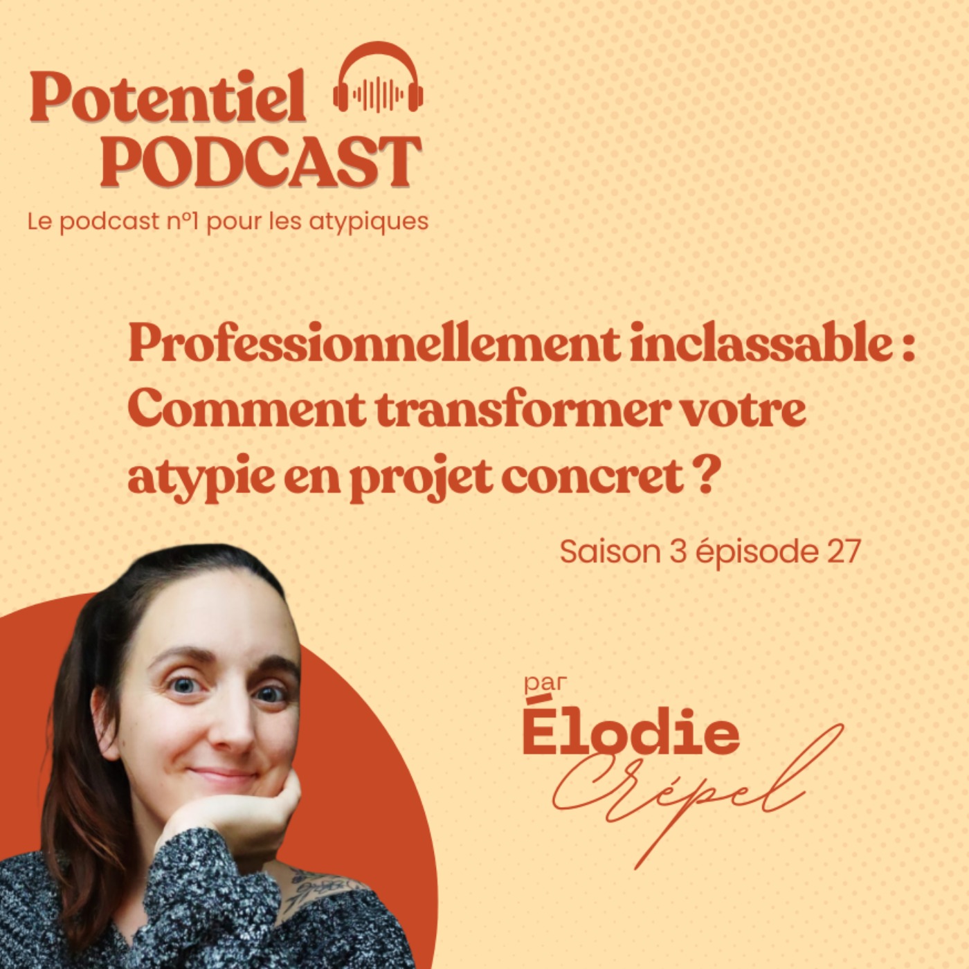 Professionnellement inclassable : comment transformer votre atypique un projet concret ?