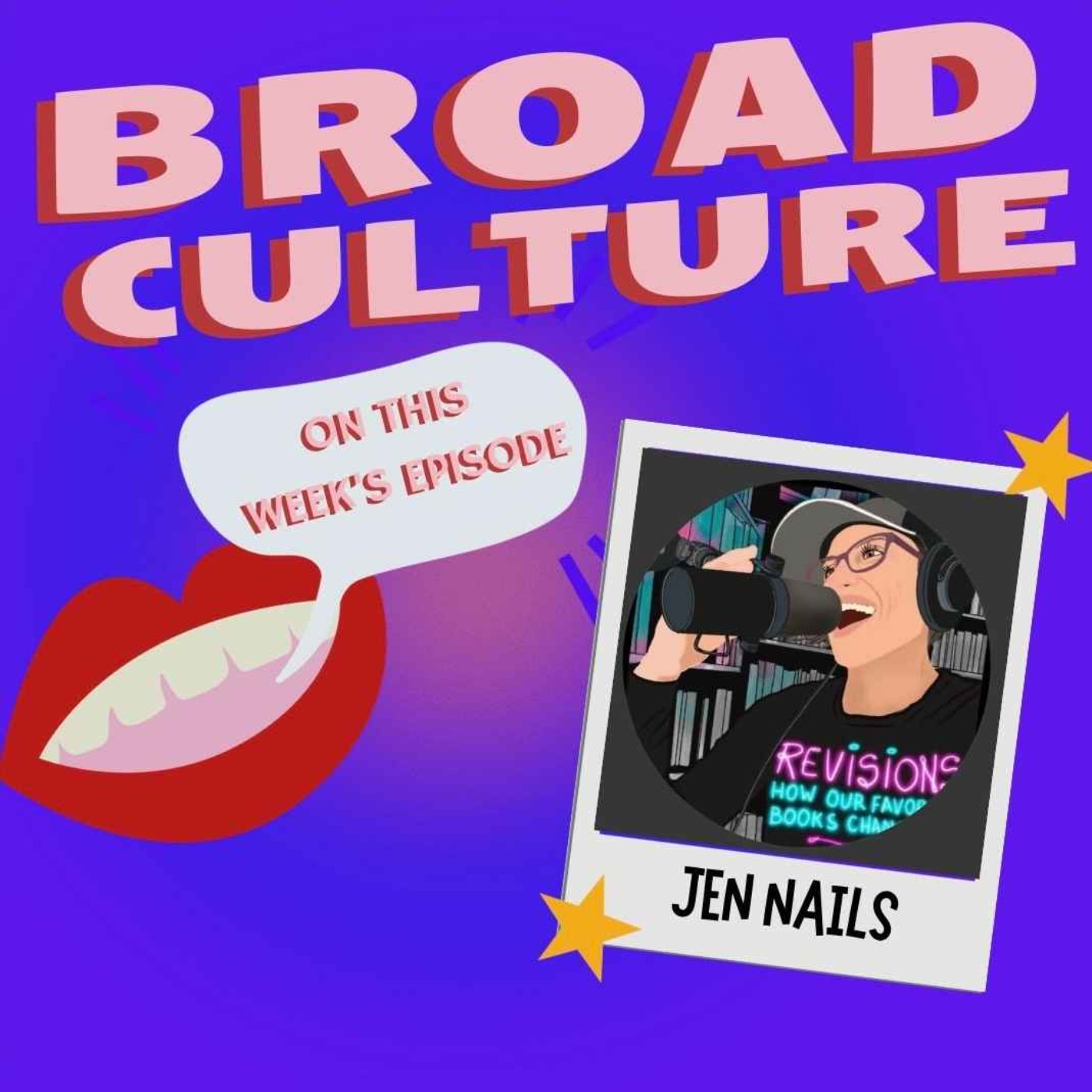 Author Jen Nails  from the podcast Revisions, How Our Favorite Books Change Us episode artwork