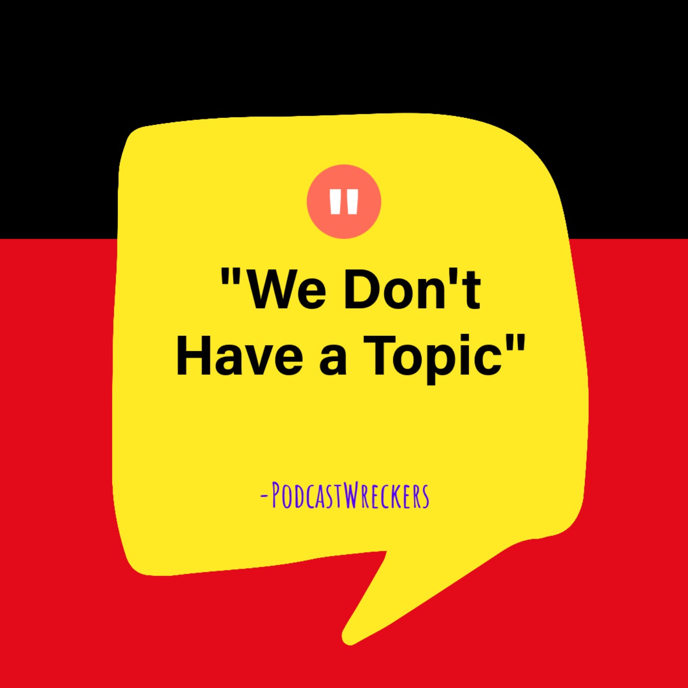The Podcast Wreckers