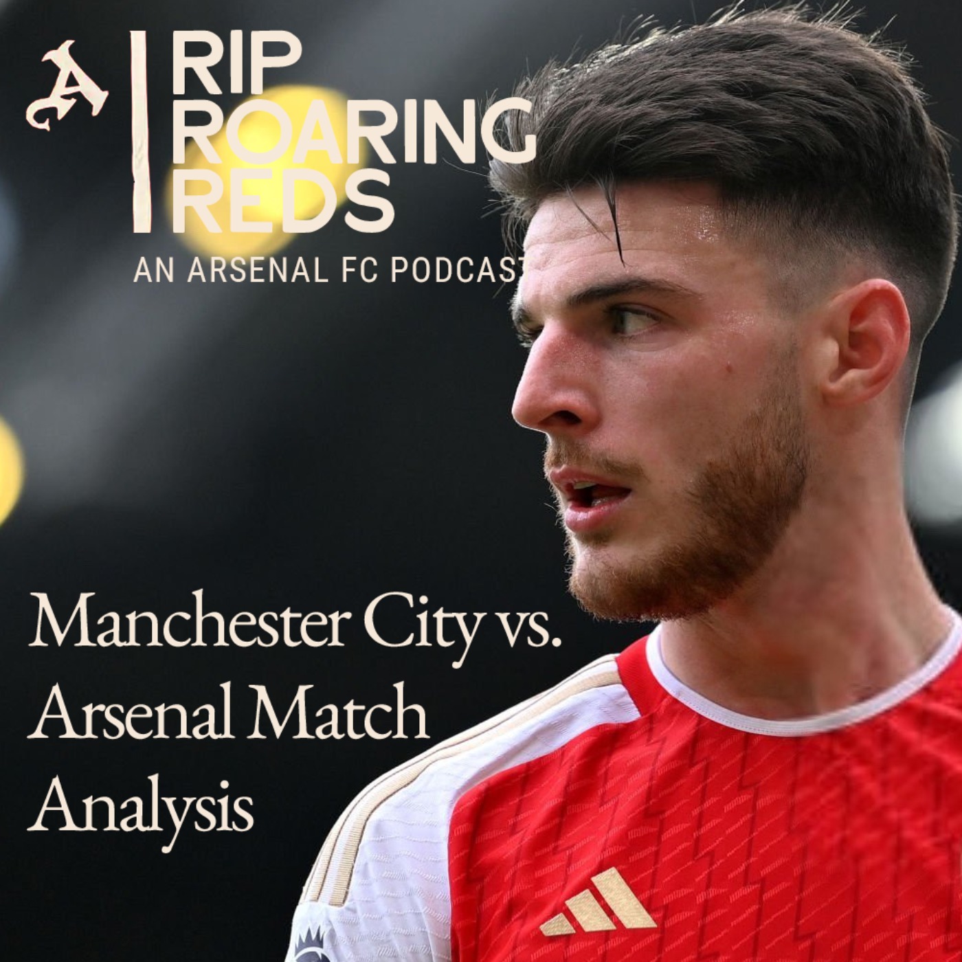Rip Roaring Reds | Arsenal Podcast