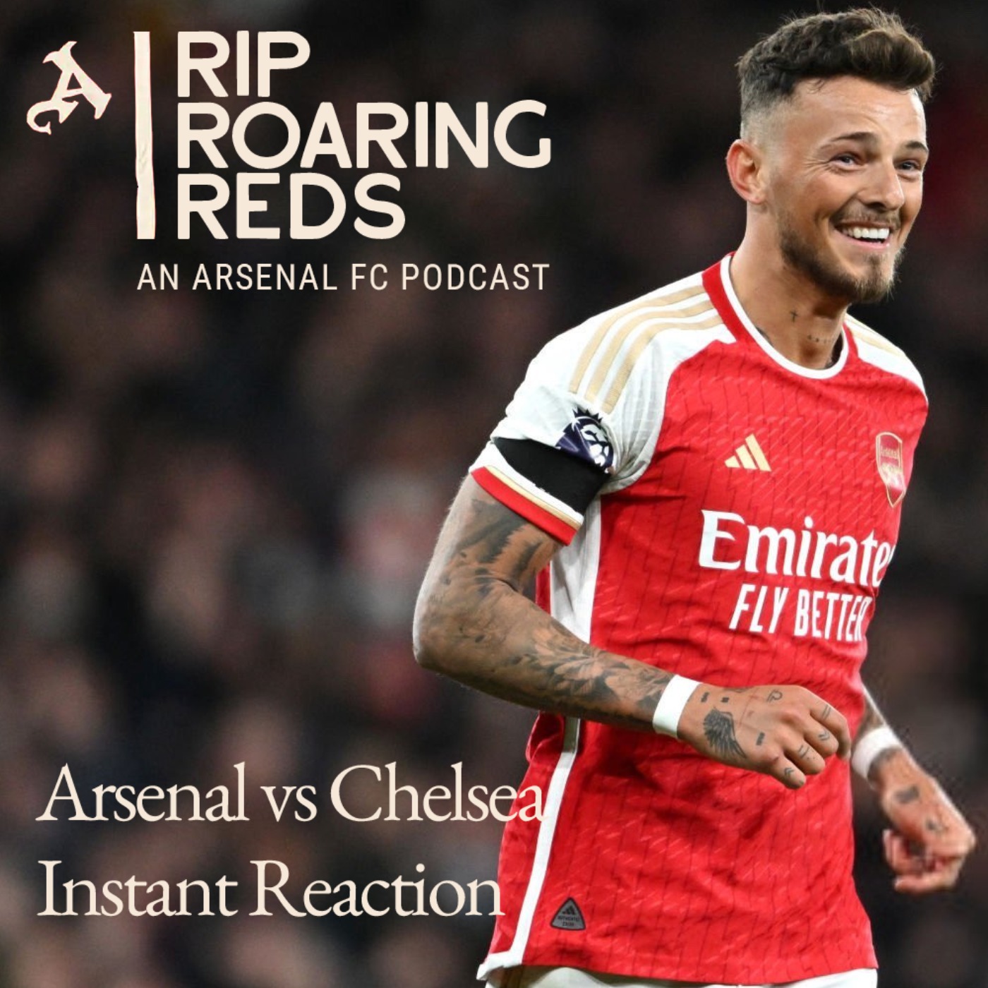 cover art for Arsenal vs Chelsea Instant Reaction | Gunners Put 5 Past Blues | Rip Roaring Reds An Arsenal Podcast