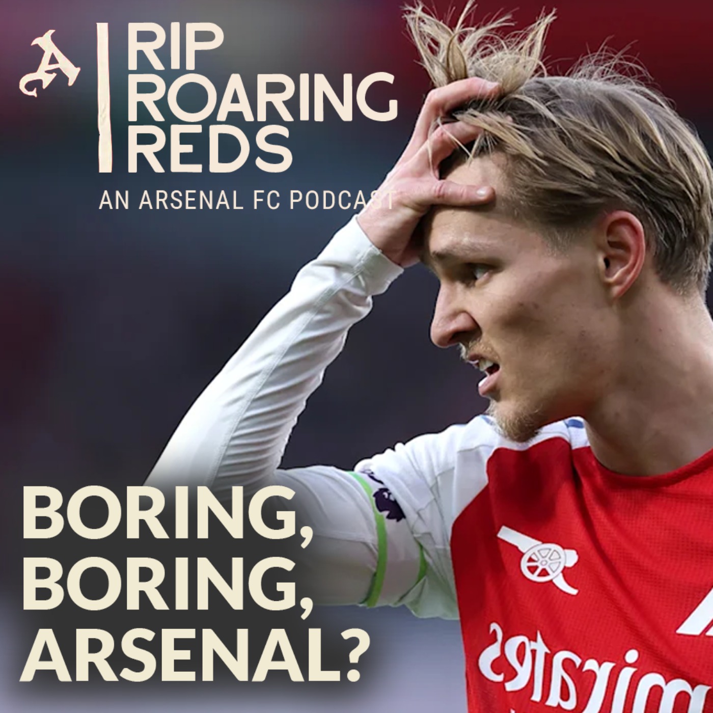 Rip Roaring Reds | Arsenal Podcast
