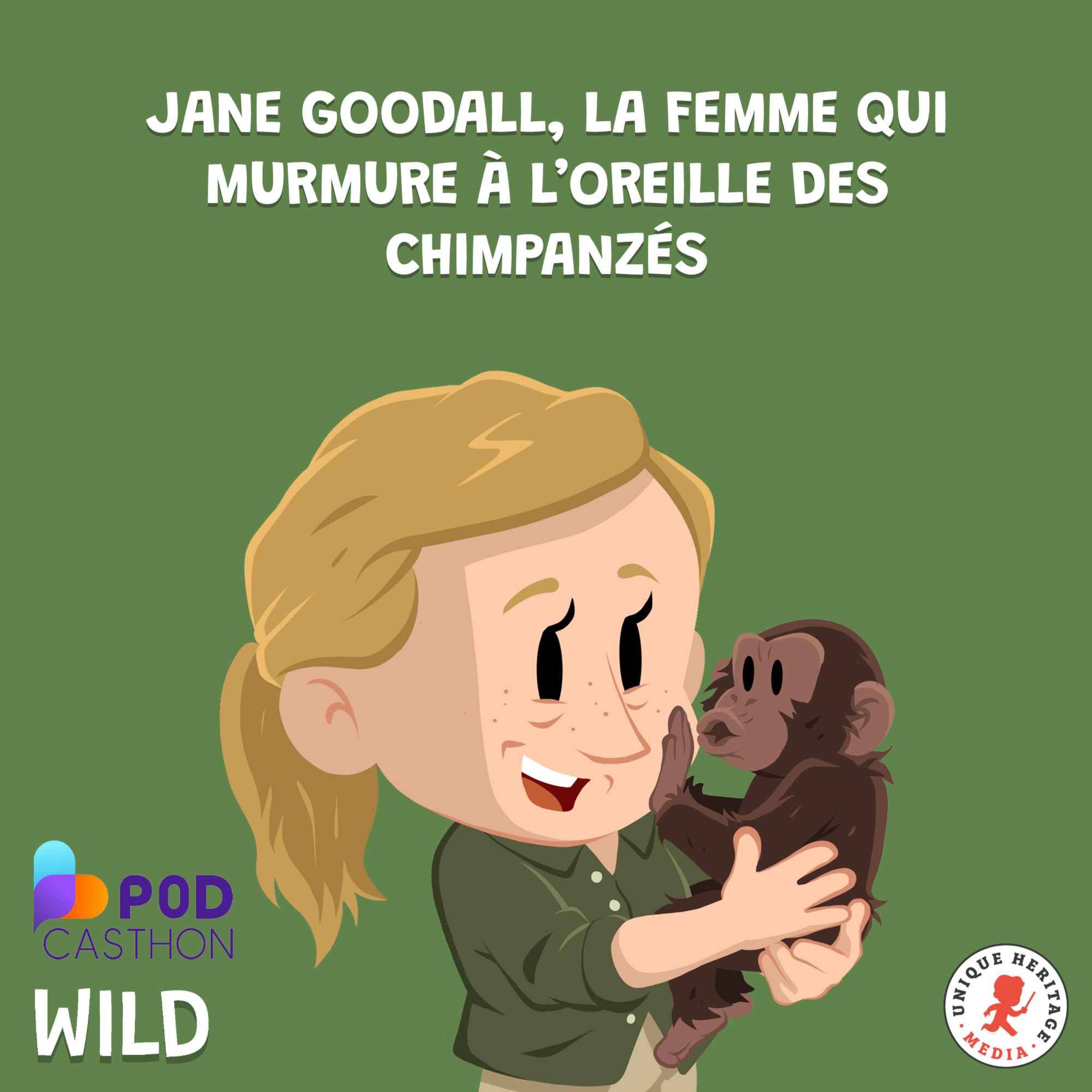 cover art for Rencontre avec Jane Goodall, la femme qui murmure à l'oreille des chimpanzés