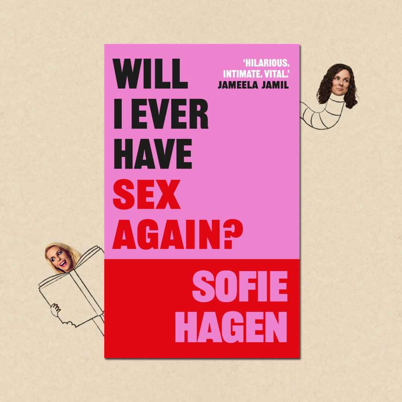cover art for Will I Ever Have Sex Again? by Sofie Hagen with Sofie Hagen