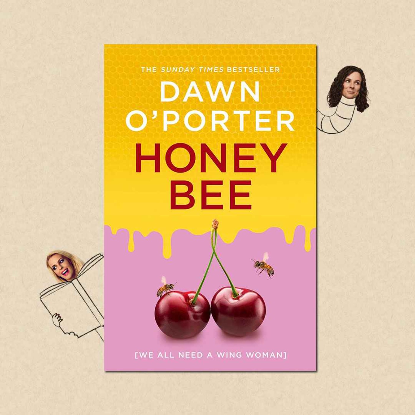 Honeybee by Dawn O'Porter with  Dawn O'Porter