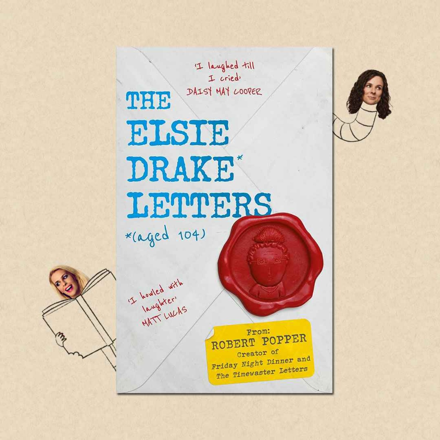 The Elsie Drake Letters by Robert Popper with Robert Popper