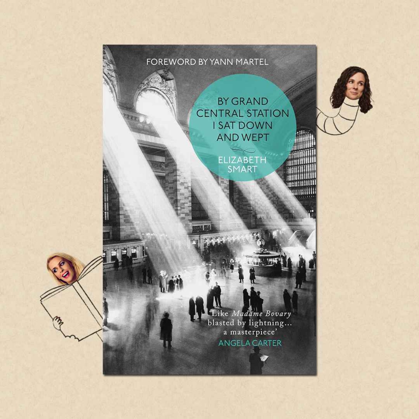 By Grand Central Station I Sat Down and Wept by Elizabeth Smart