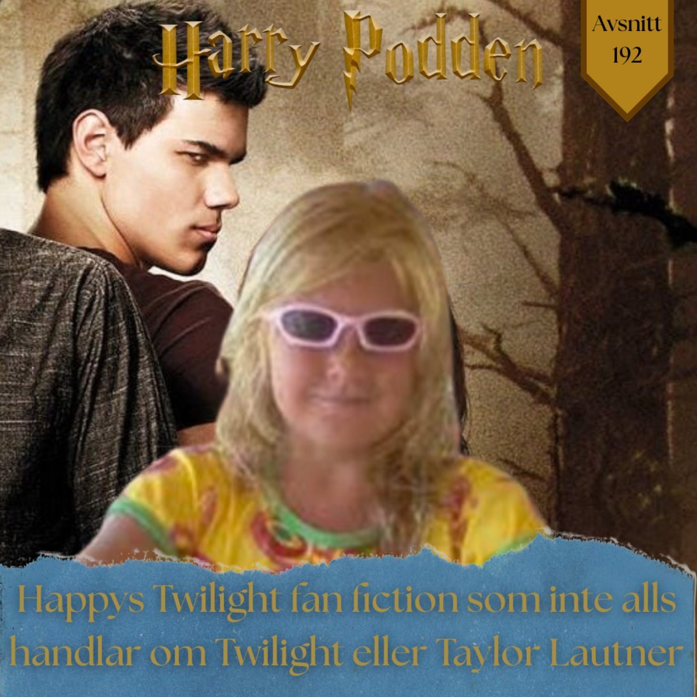 Happys Twilight fan fiction som inte alls handlar om Twilight eller Taylor Lautner episode artwork