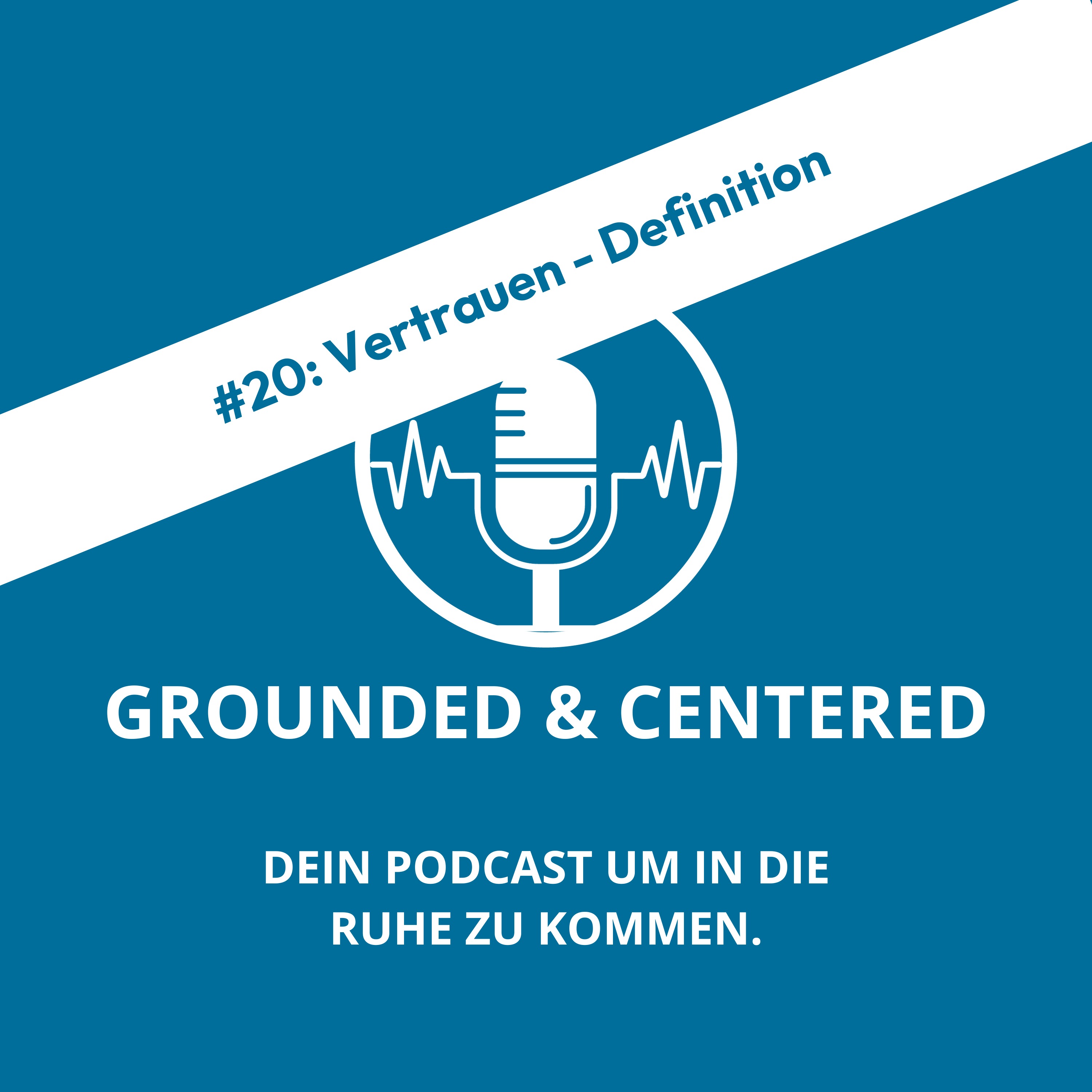 Grounded and Centered
