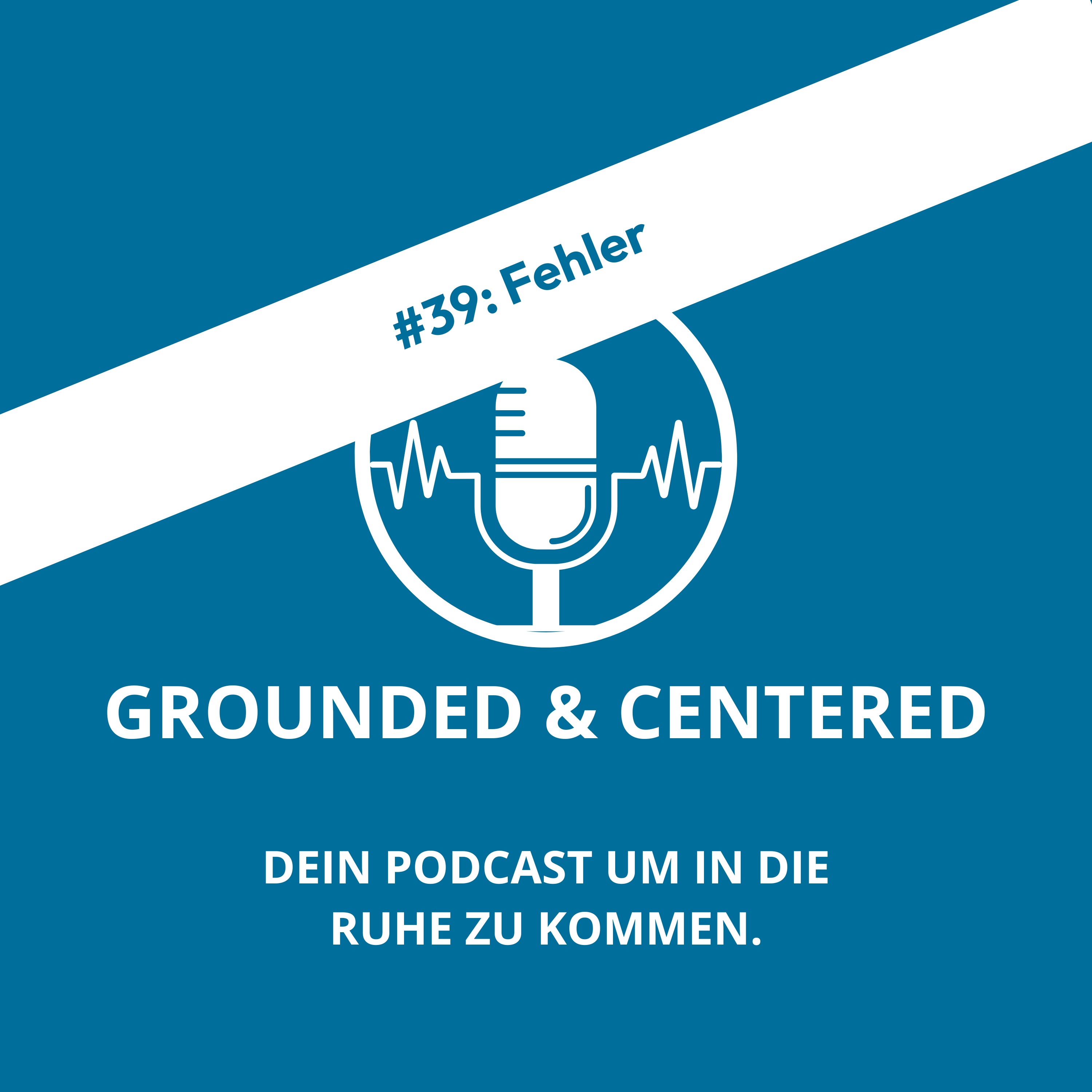 Grounded and Centered