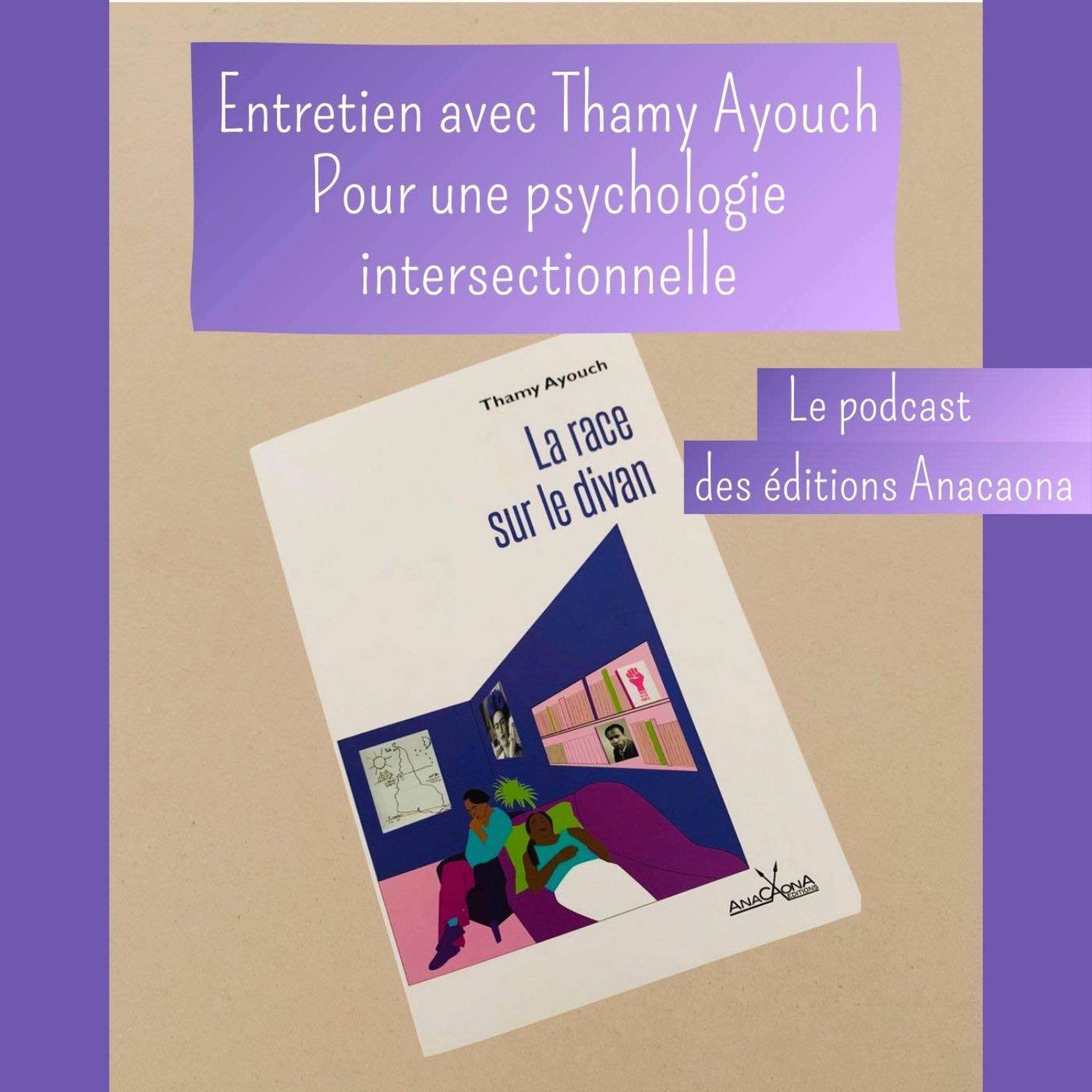 Thamy Ayouch - La race sur le divan episode artwork