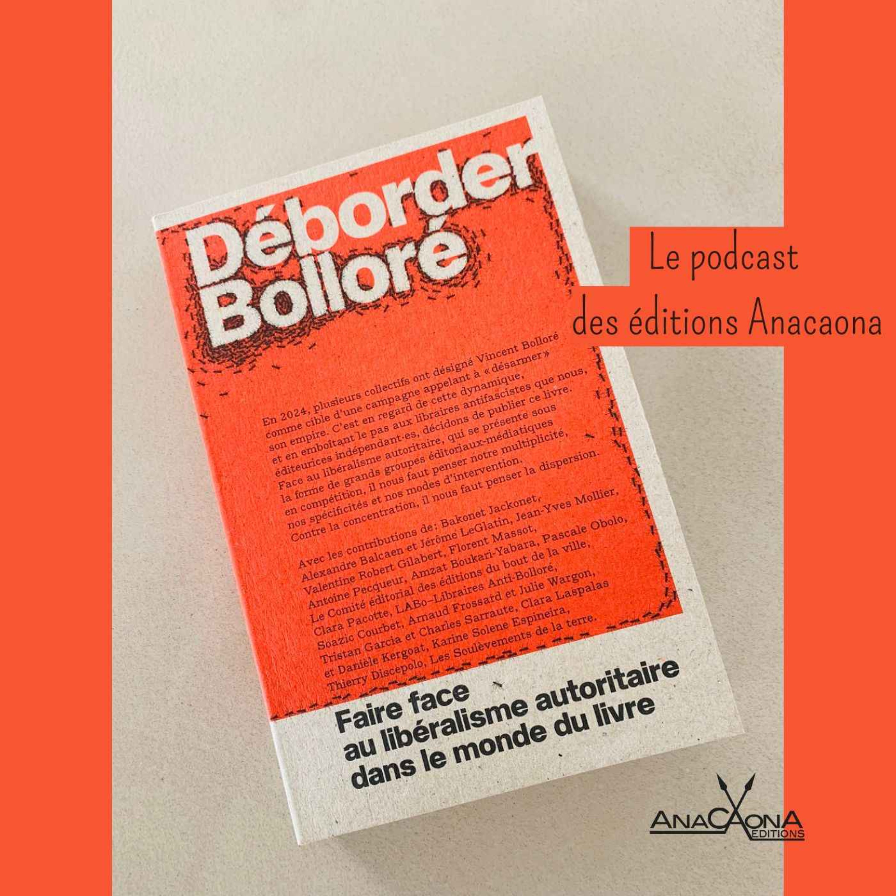 Déborder Bolloré, contre l'offensive des grands groupes réactionnaires ! episode artwork