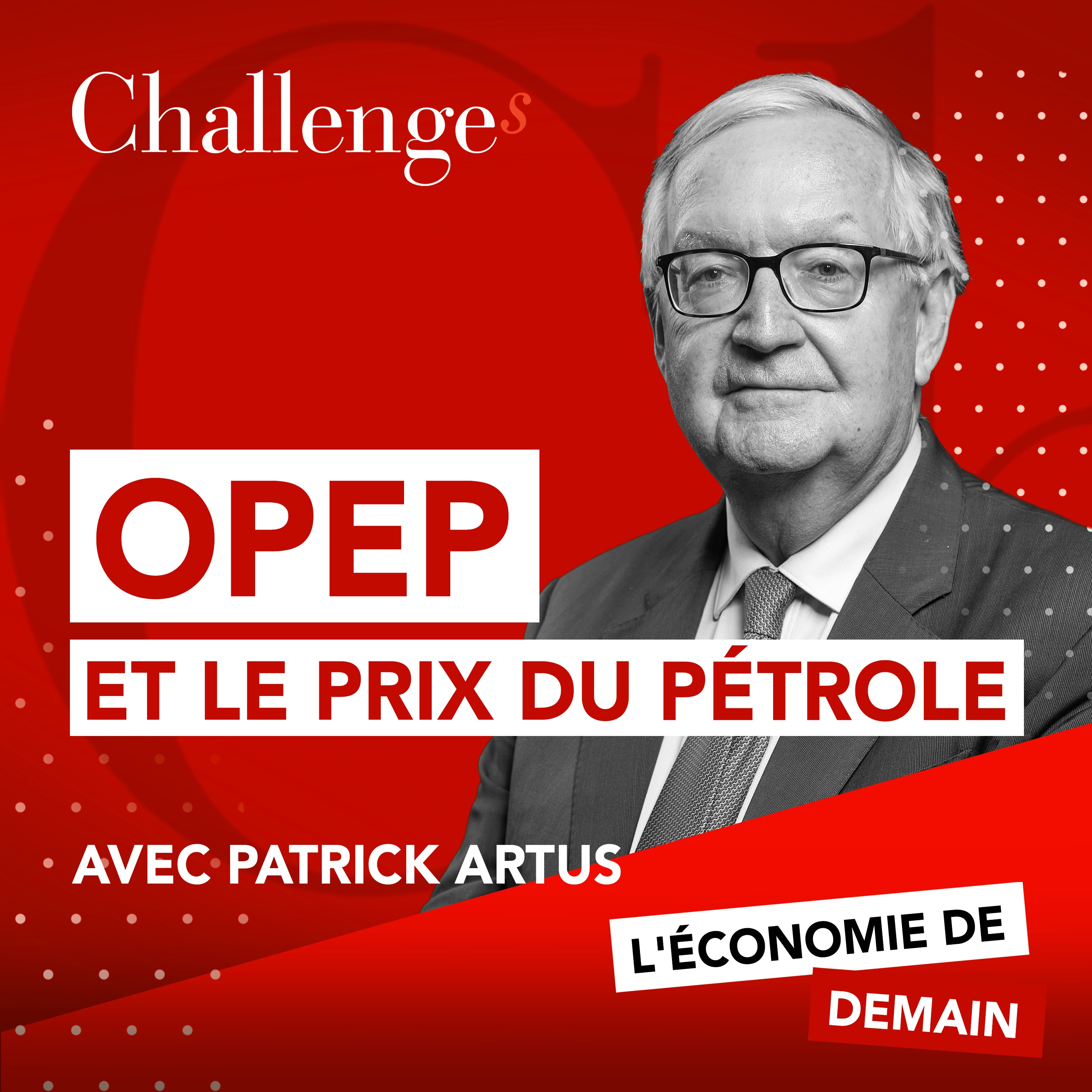 Opep et le prix du pétrole episode artwork